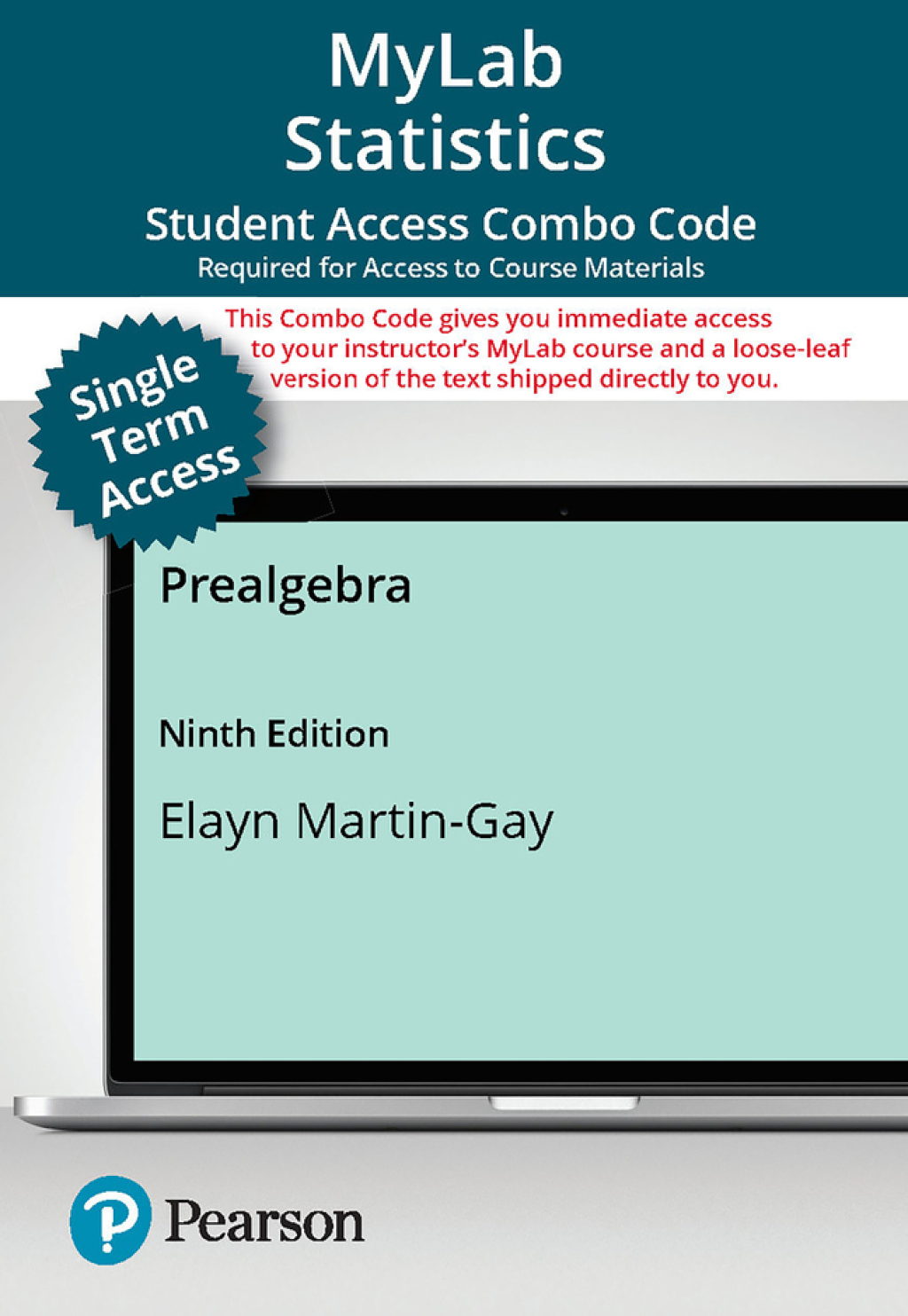 MyLab Math with Pearson eText (up to 18-weeks) + Print Combo for Prealgebra 9th Edition