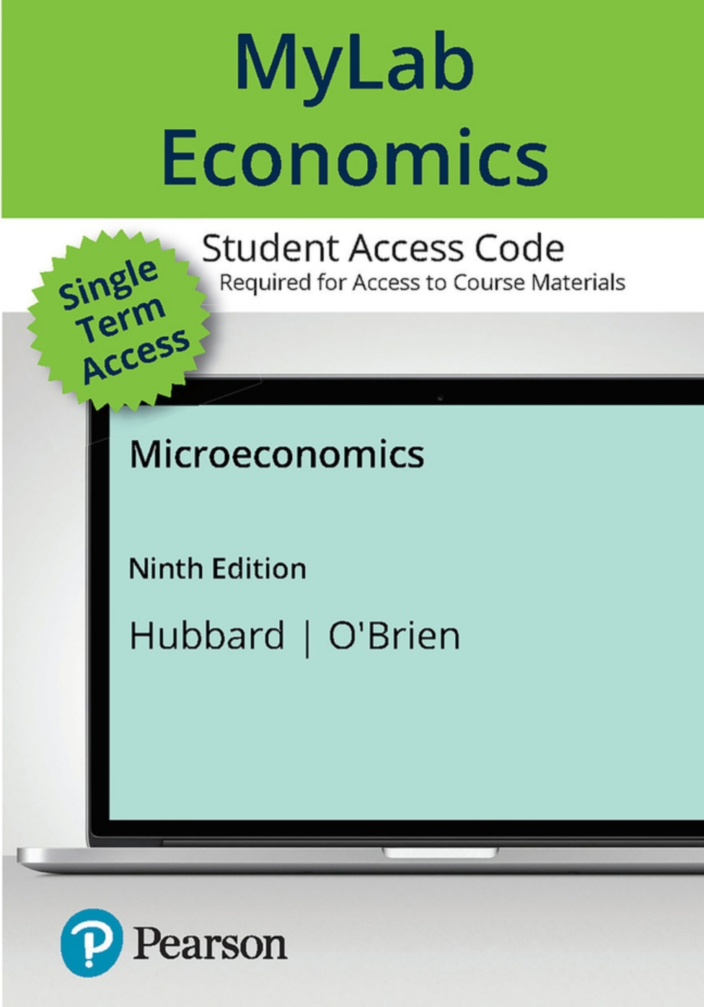 Microeconomics -- MyLab Economics with Pearson 9th Edition