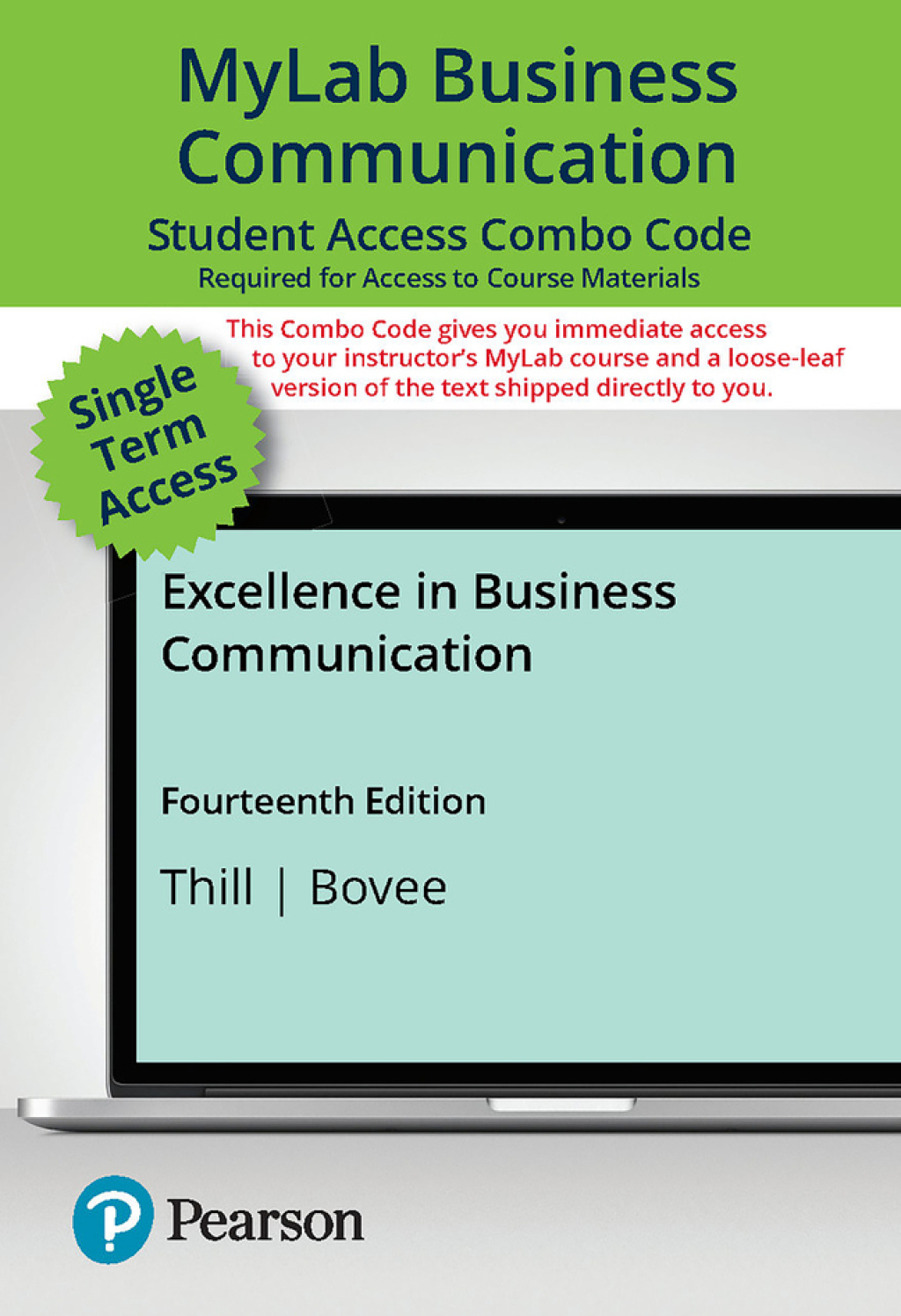 Excellence in Business Communication -- MyLab Business Communication  14th Edition