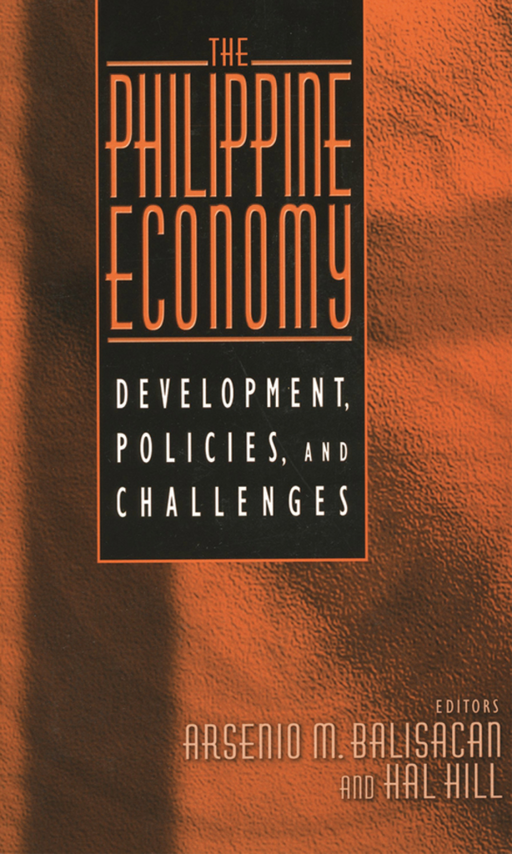 The Philippine Economy Development, Policies, and Challenges 1st Edition