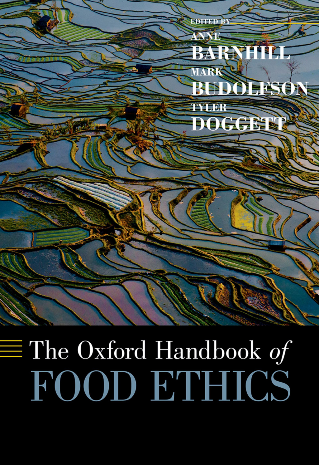 The Oxford Handbook of Food Ethics 1st Edition