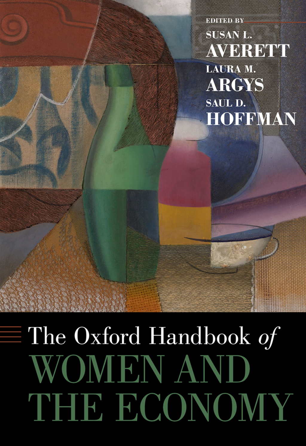 The Oxford Handbook of Women and the Economy 1st Edition