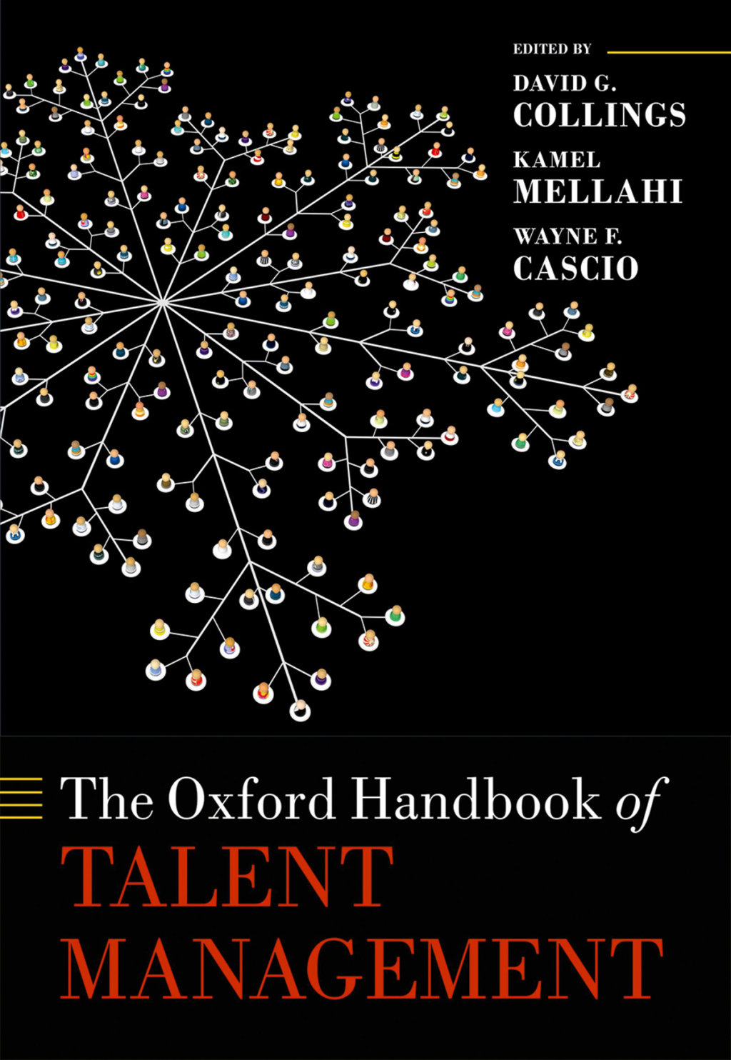 The Oxford Handbook of Talent Management 1st Edition