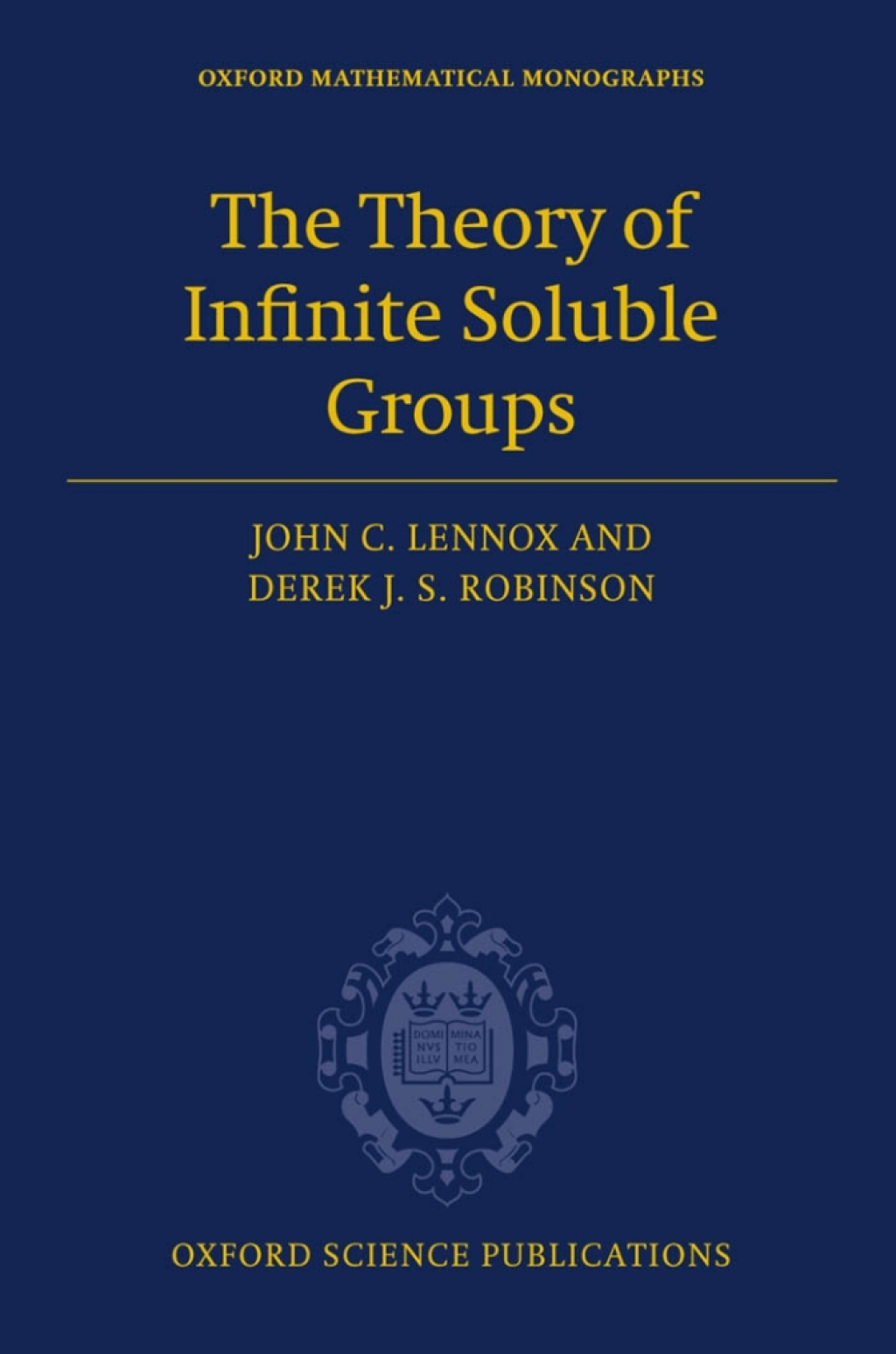 The Theory of Infinite Soluble Groups 