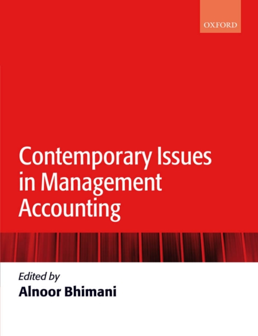 Contemporary Issues in Management Accounting 1st Edition