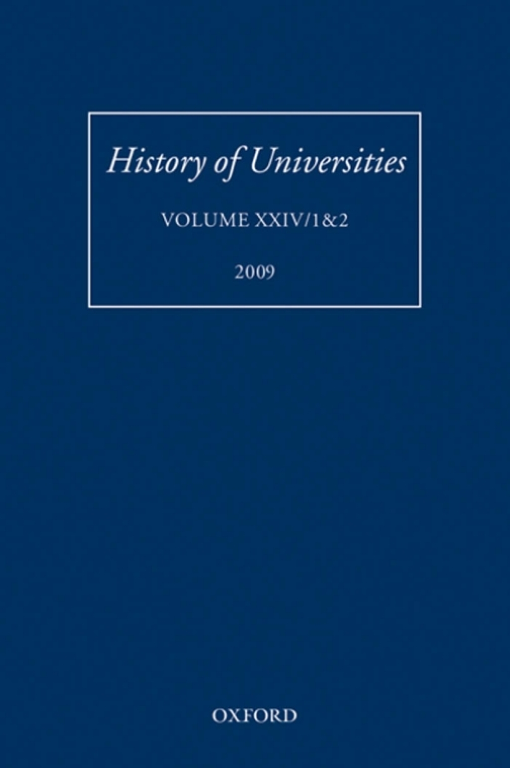 History of Universities Volume XXIV/1&2 1st Edition