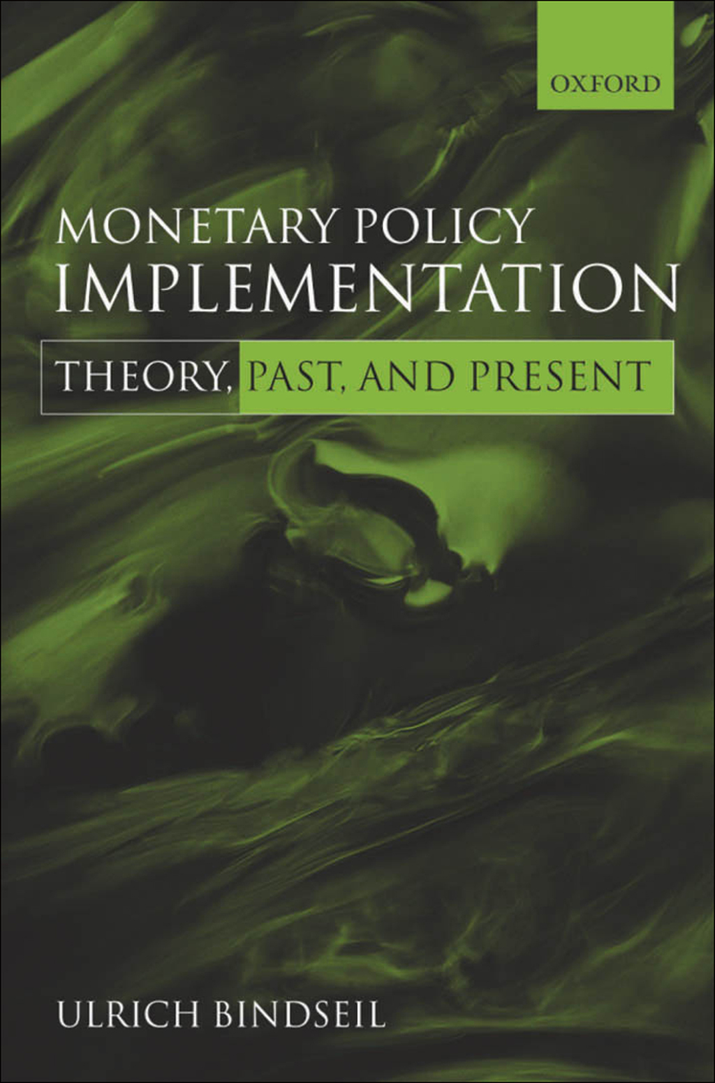 Monetary Policy Implementation Theory, past, and present 