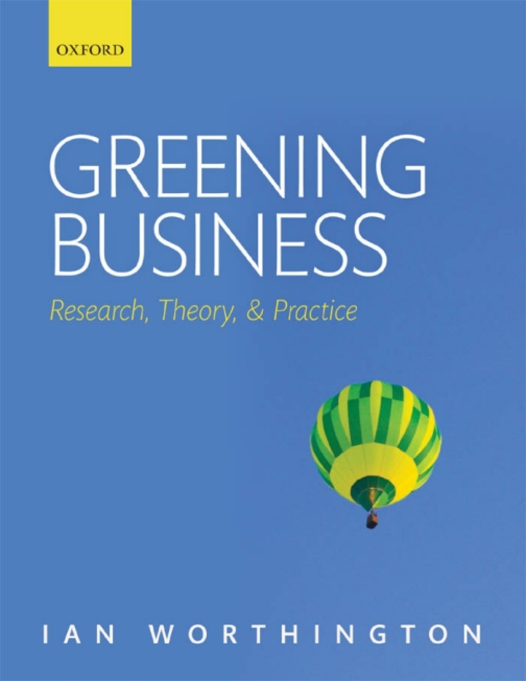 Greening Business Research, Theory, and Practice 1st Edition