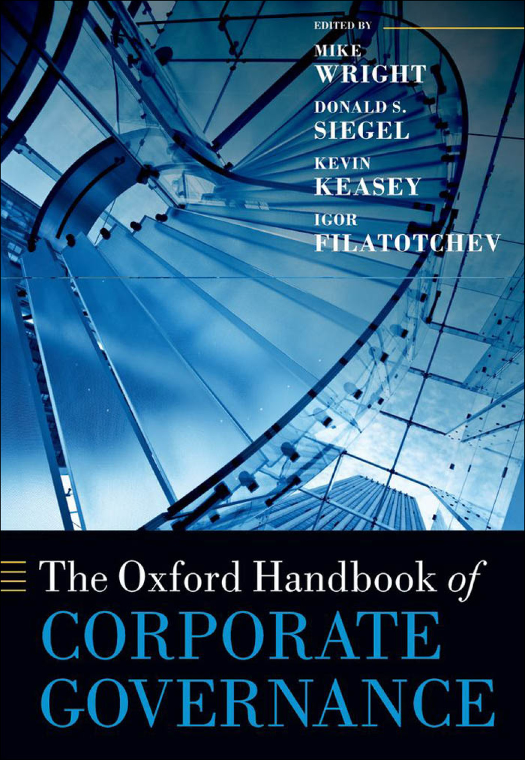 The Oxford Handbook of Corporate Governance 1st Edition