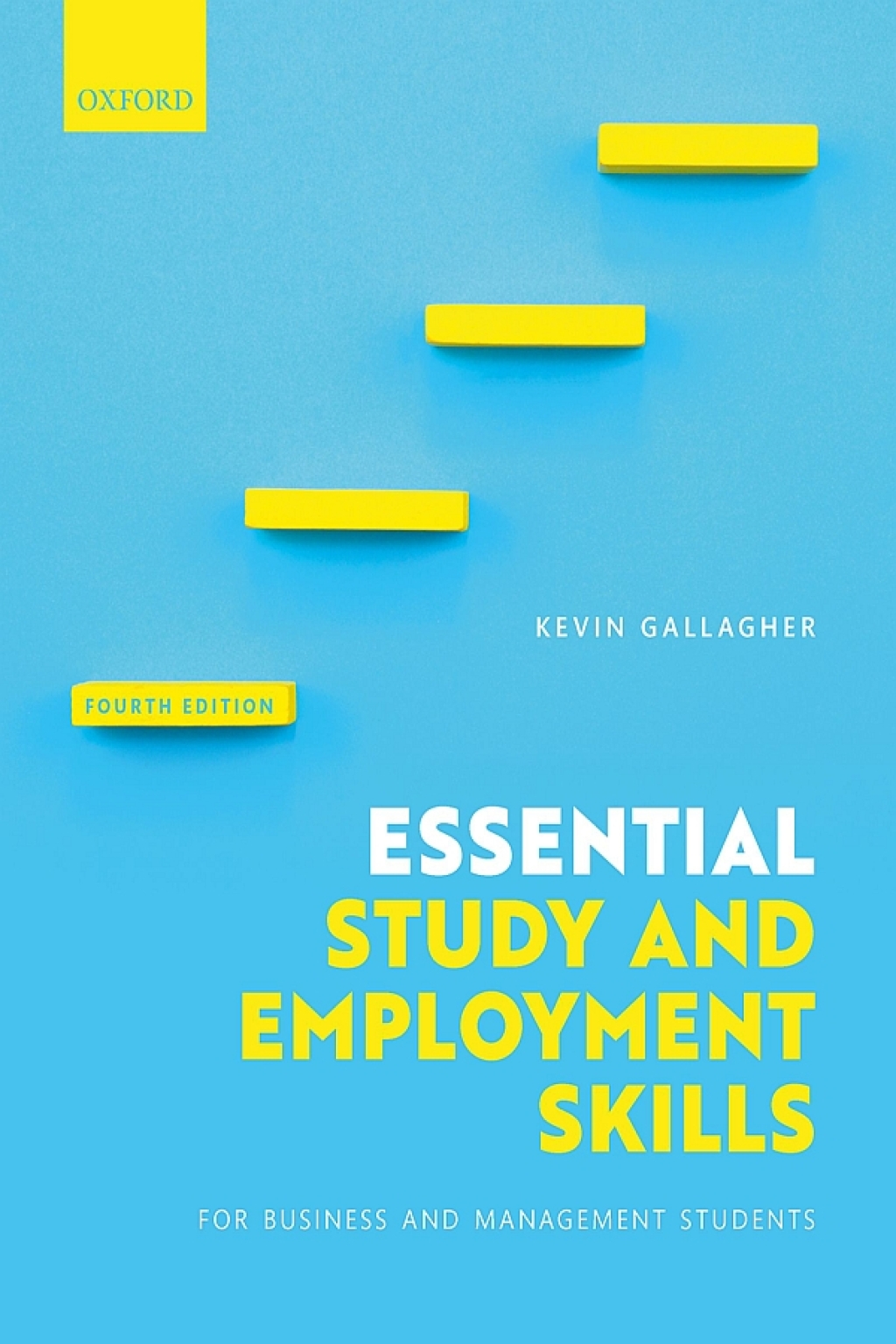 Essential Study and Employment Skills for Business and Management Students 4th Edition