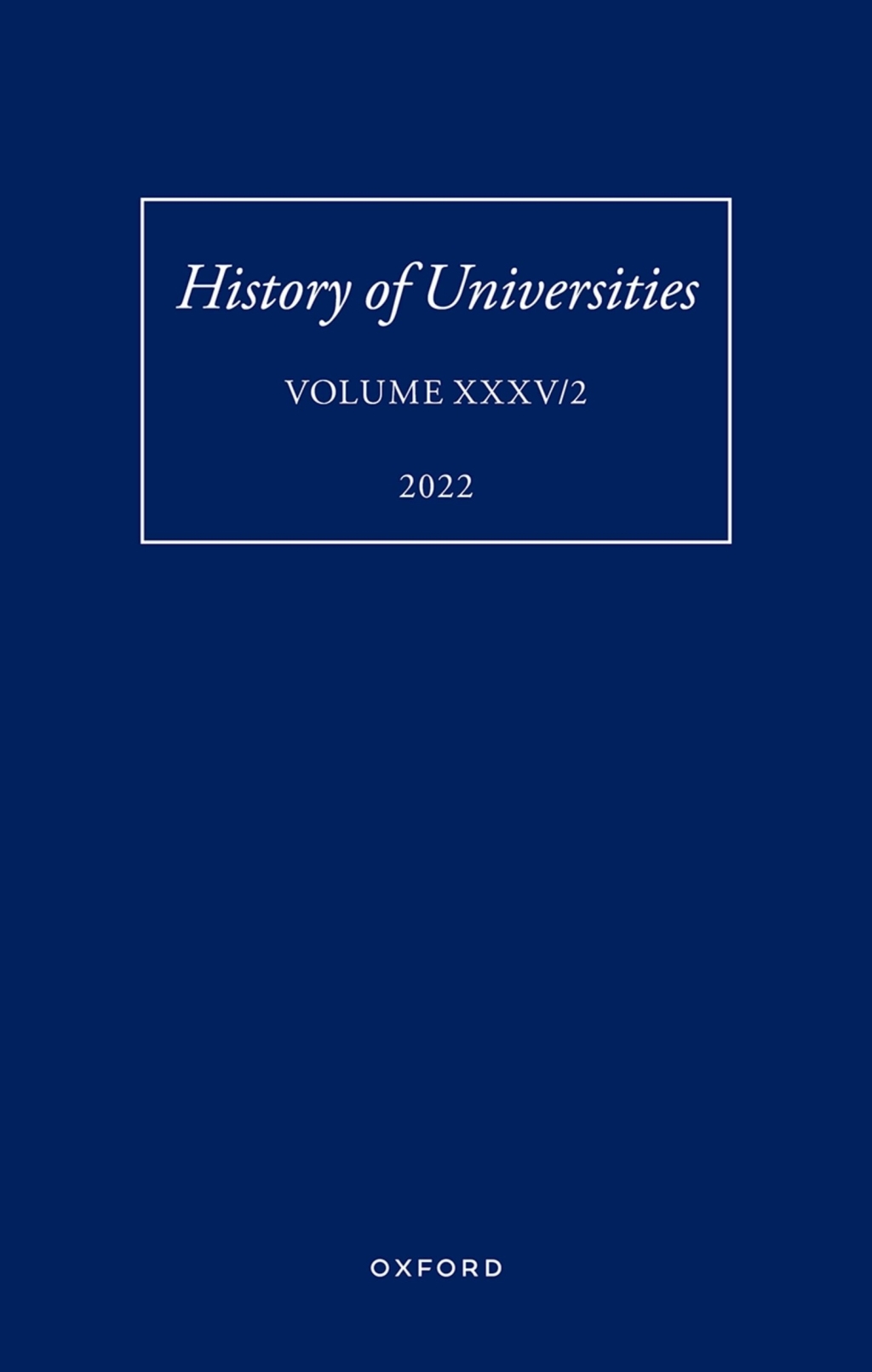 History of Universities: Volume XXXV / 2 