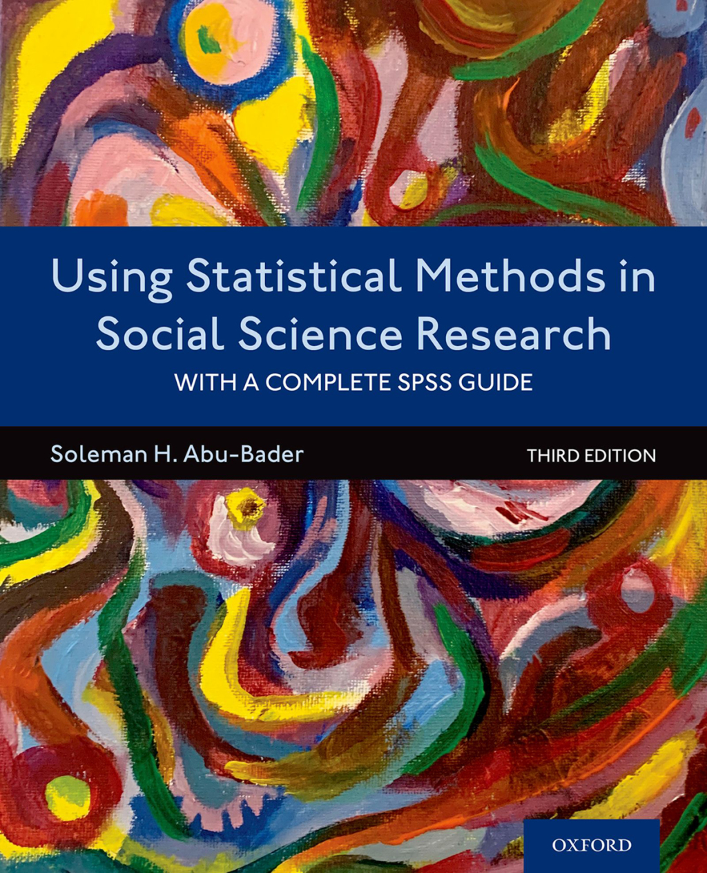 Using Statistical Methods in Social Science Research With a Complete SPSS Guide 3rd Edition