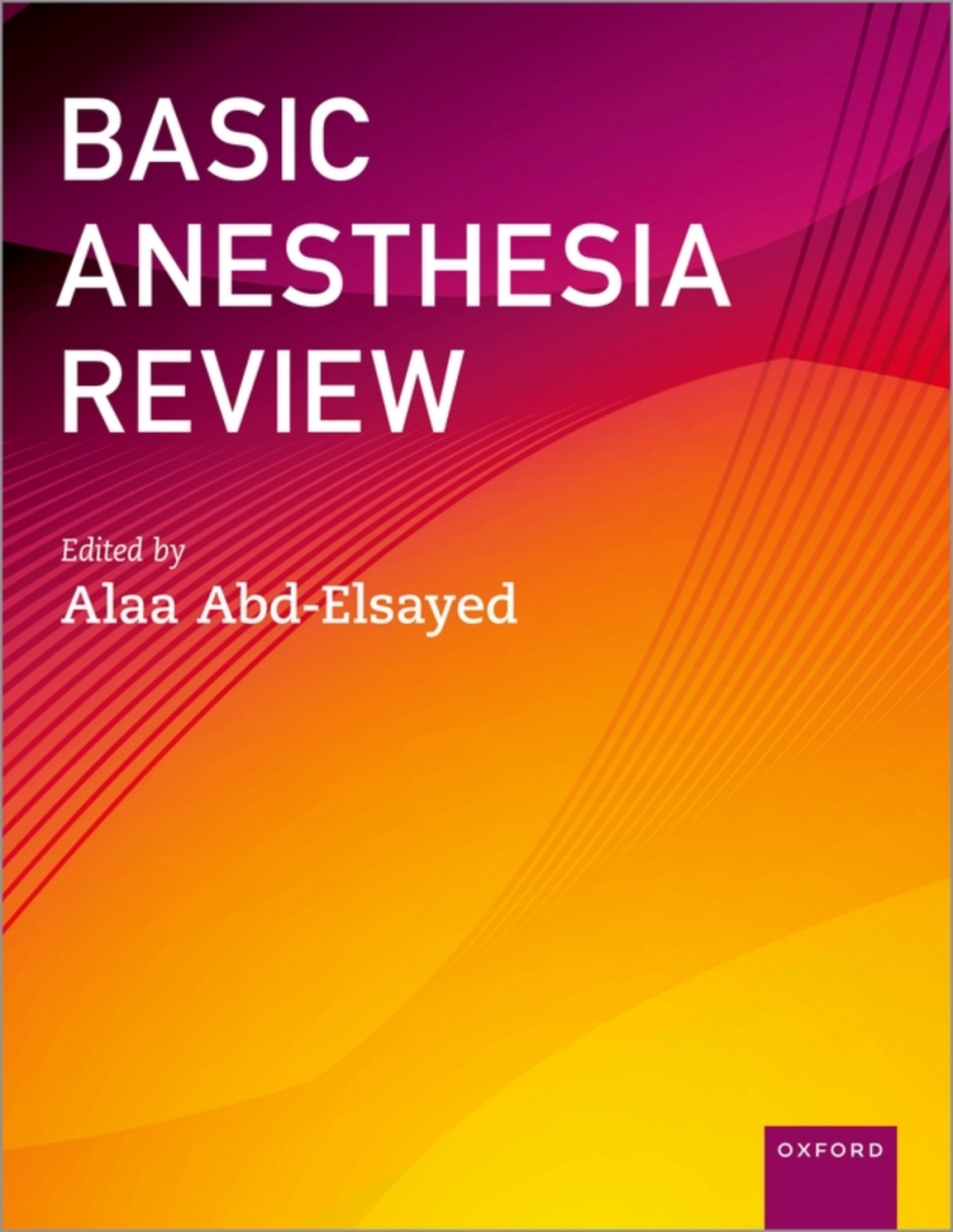 Basic Anesthesia Review 1st Edition