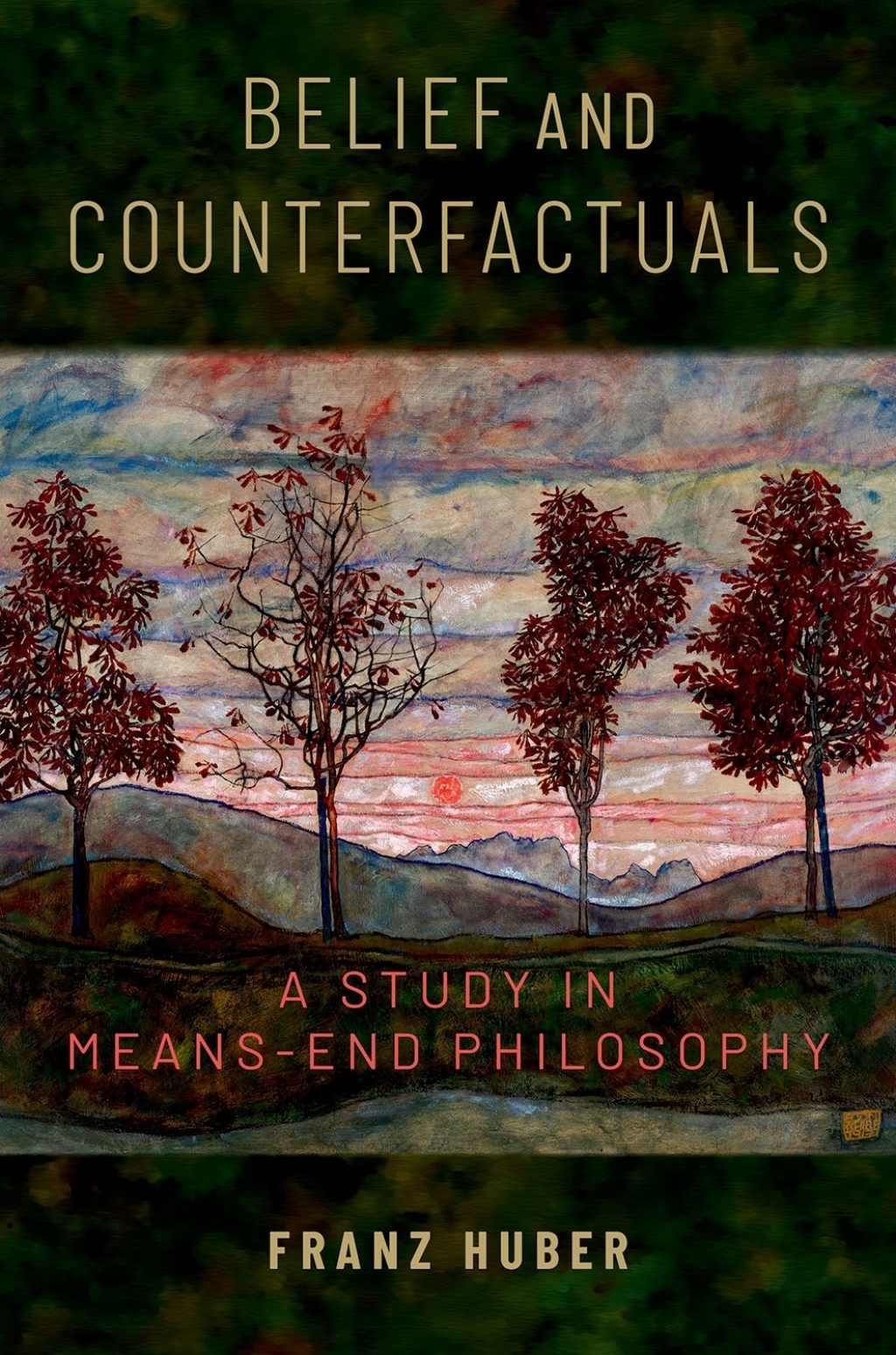 Belief and Counterfactuals A Study in Means-End Philosophy 