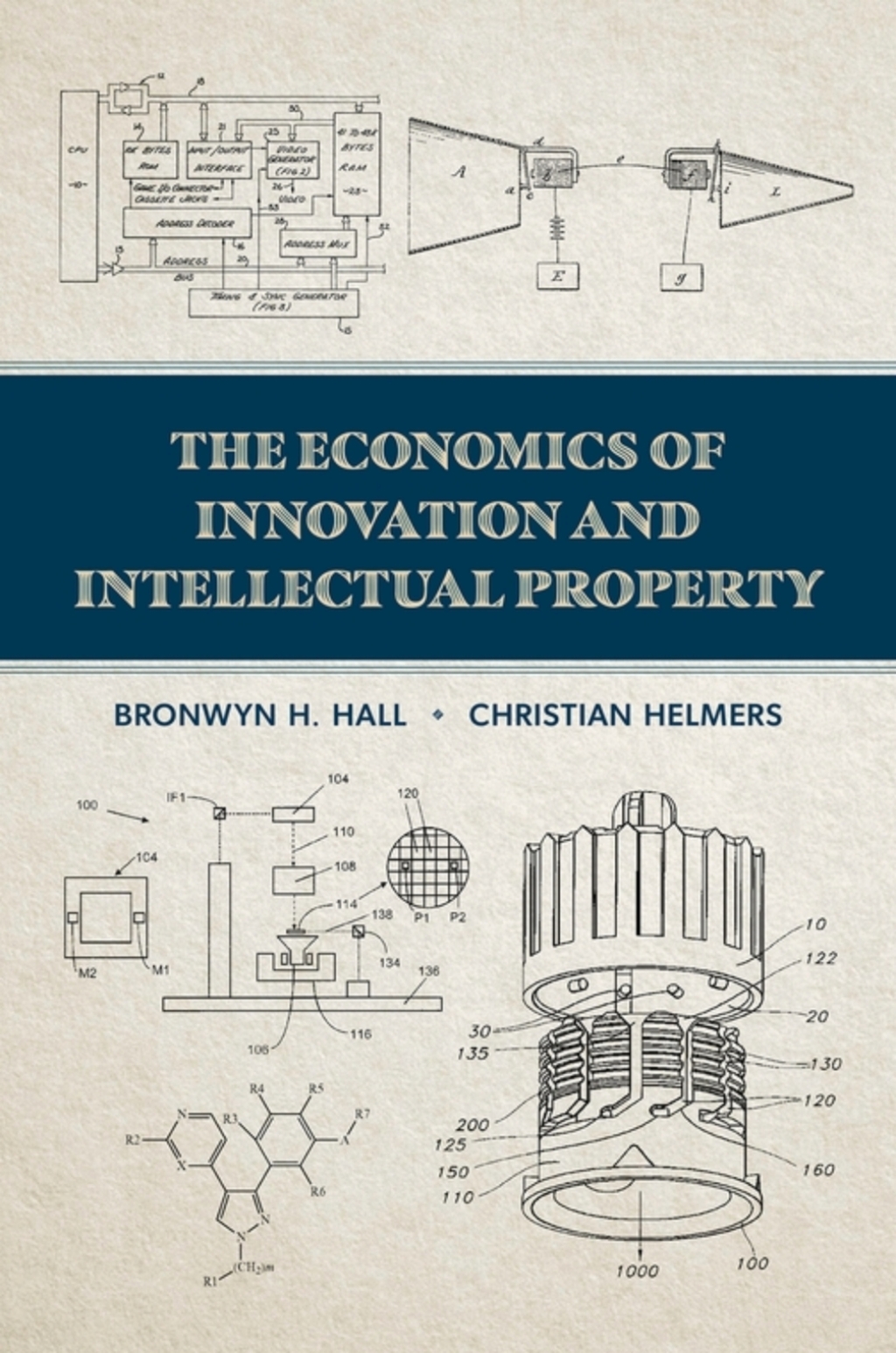 The Economics of Innovation and Intellectual Property 1st Edition