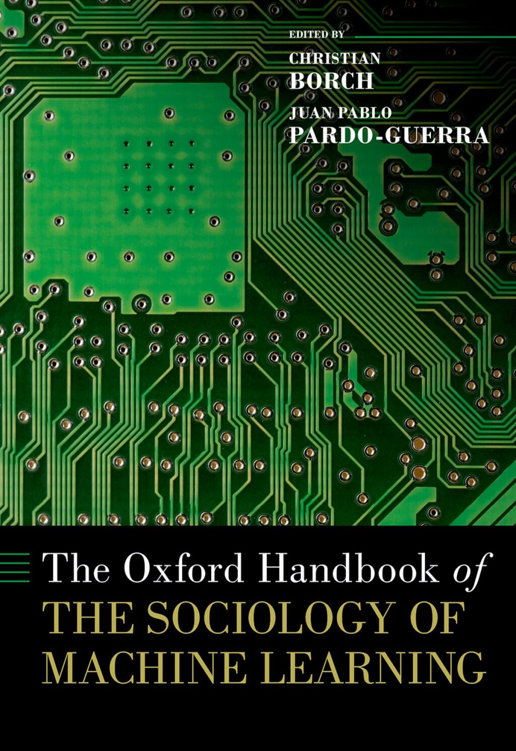 The Oxford Handbook of the Sociology of Machine Learning 