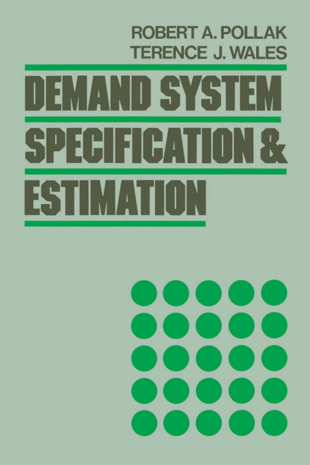 Demand System Specification and Estimation 