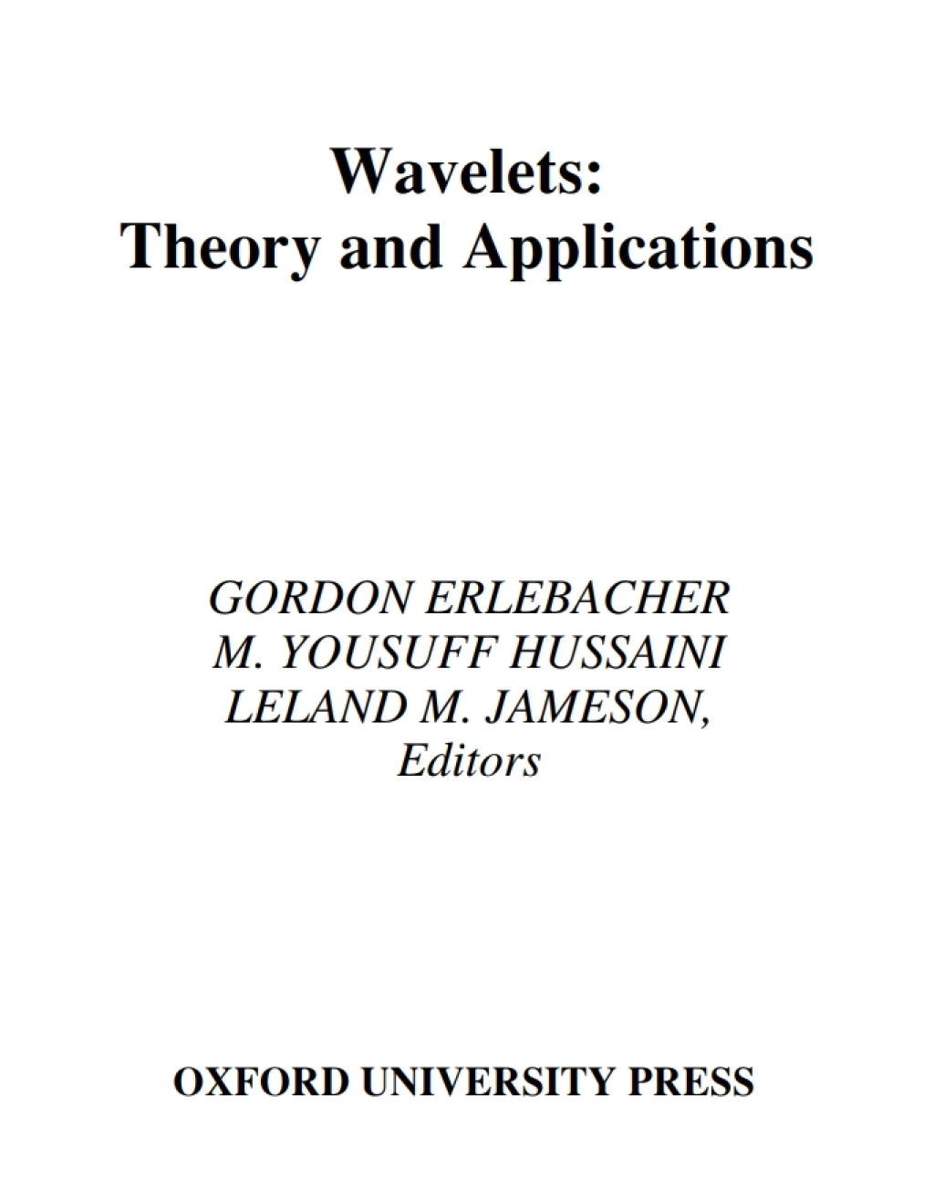 Wavelets Theory and Applications 1st Edition