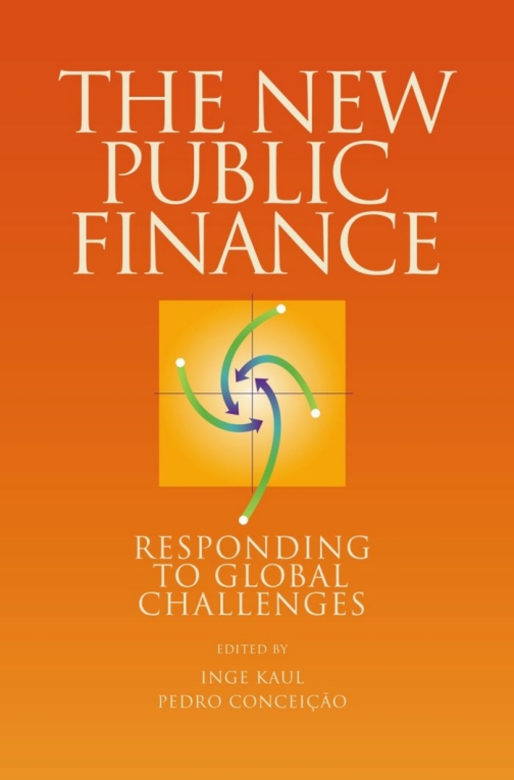 The New Public Finance Responding to Global Challenges 