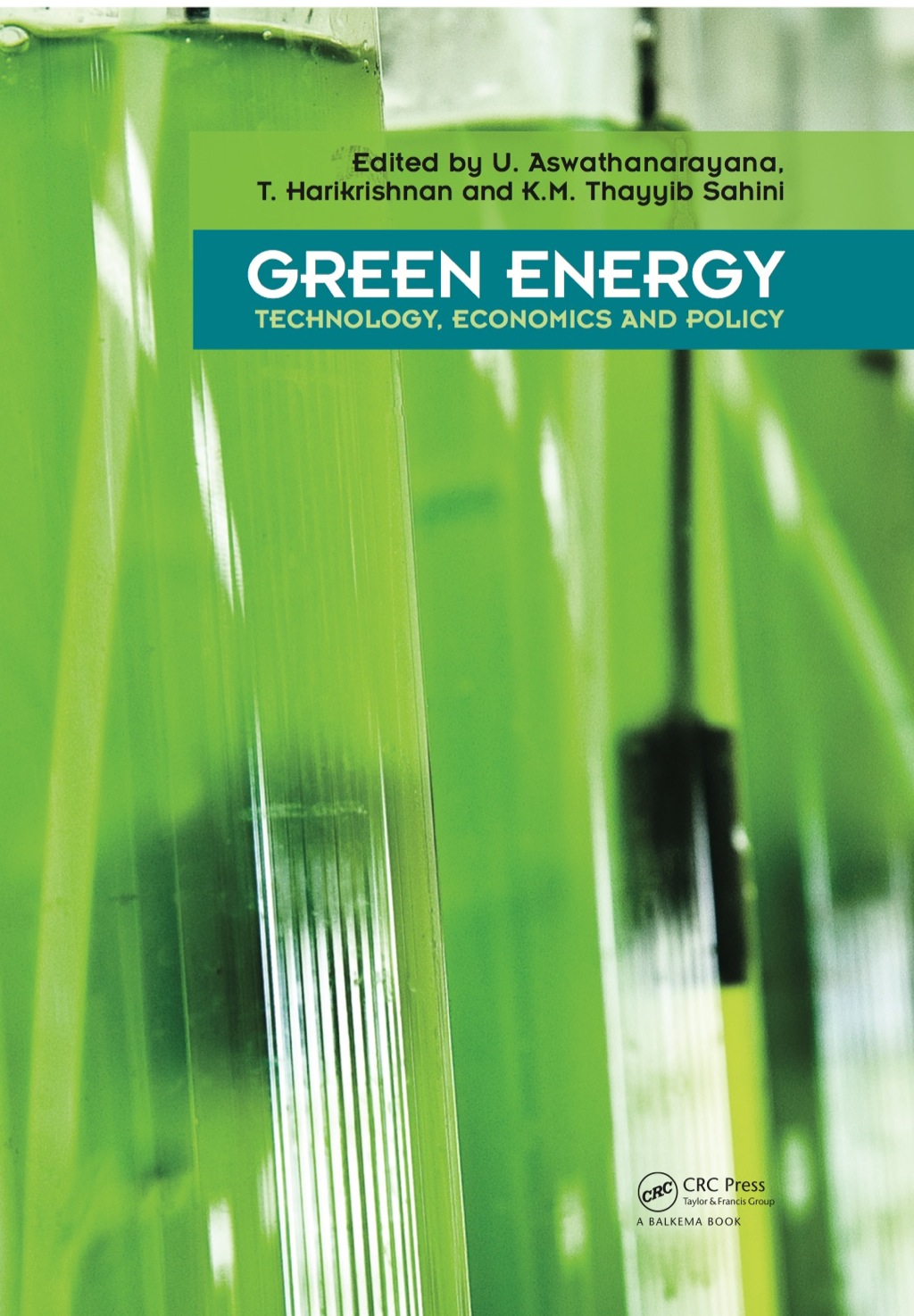 Green Energy Technology, Economics and Policy 1st Edition