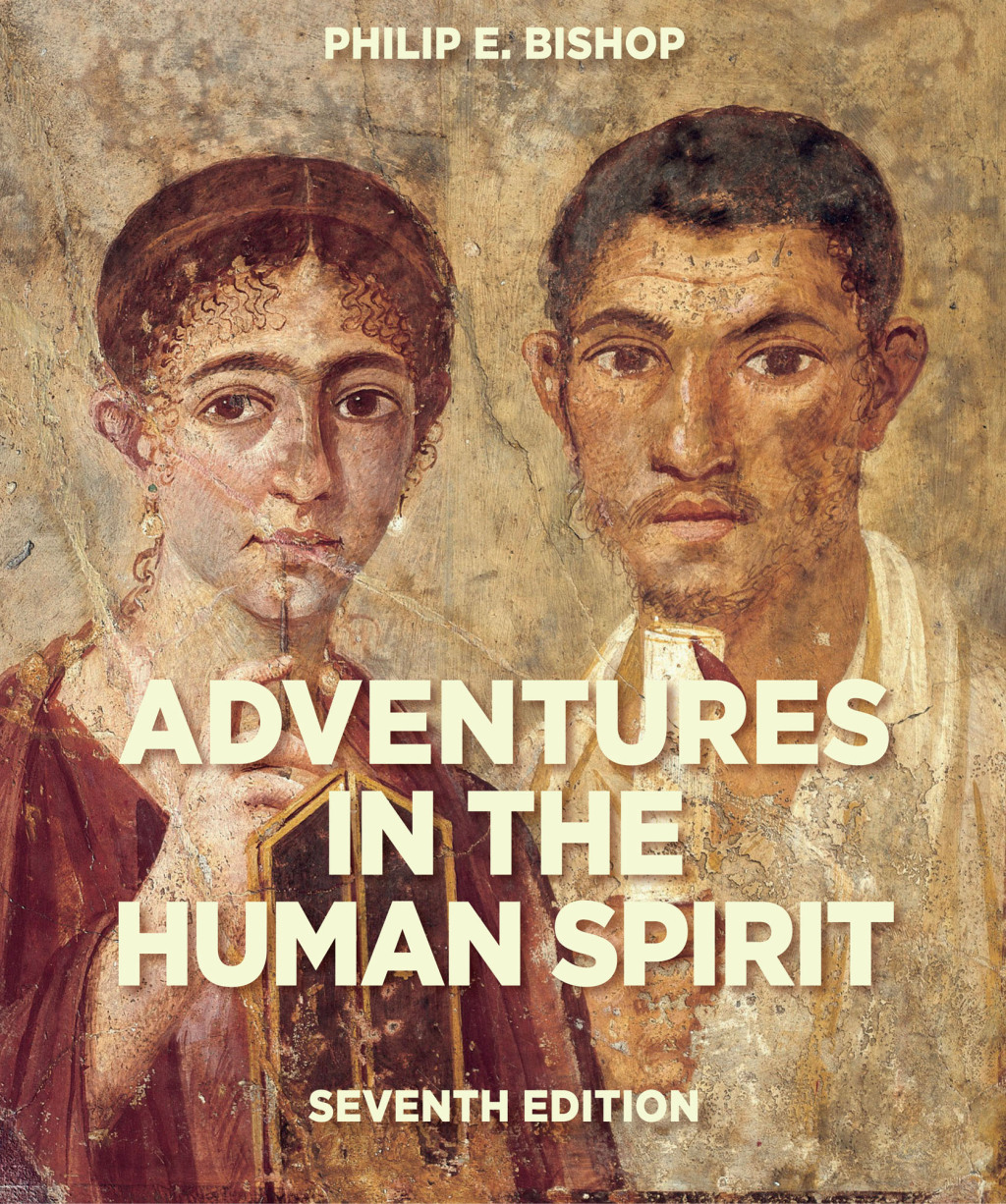 Adventures in the Human Spirit 7th Edition