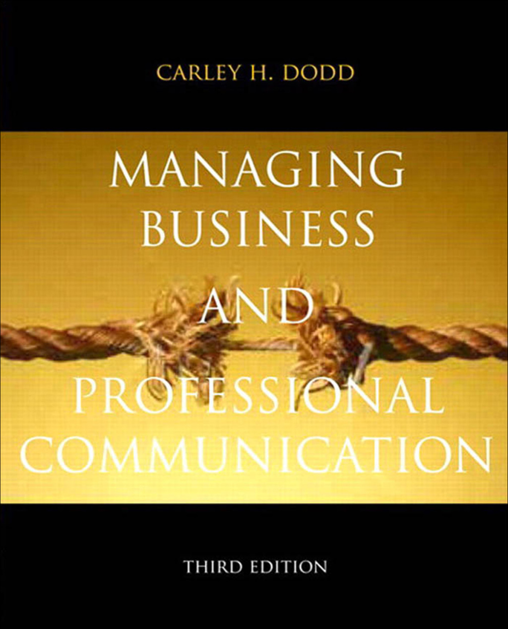 Managing Business & Professional Communication Interacting in Org. Contexts 3rd Edition