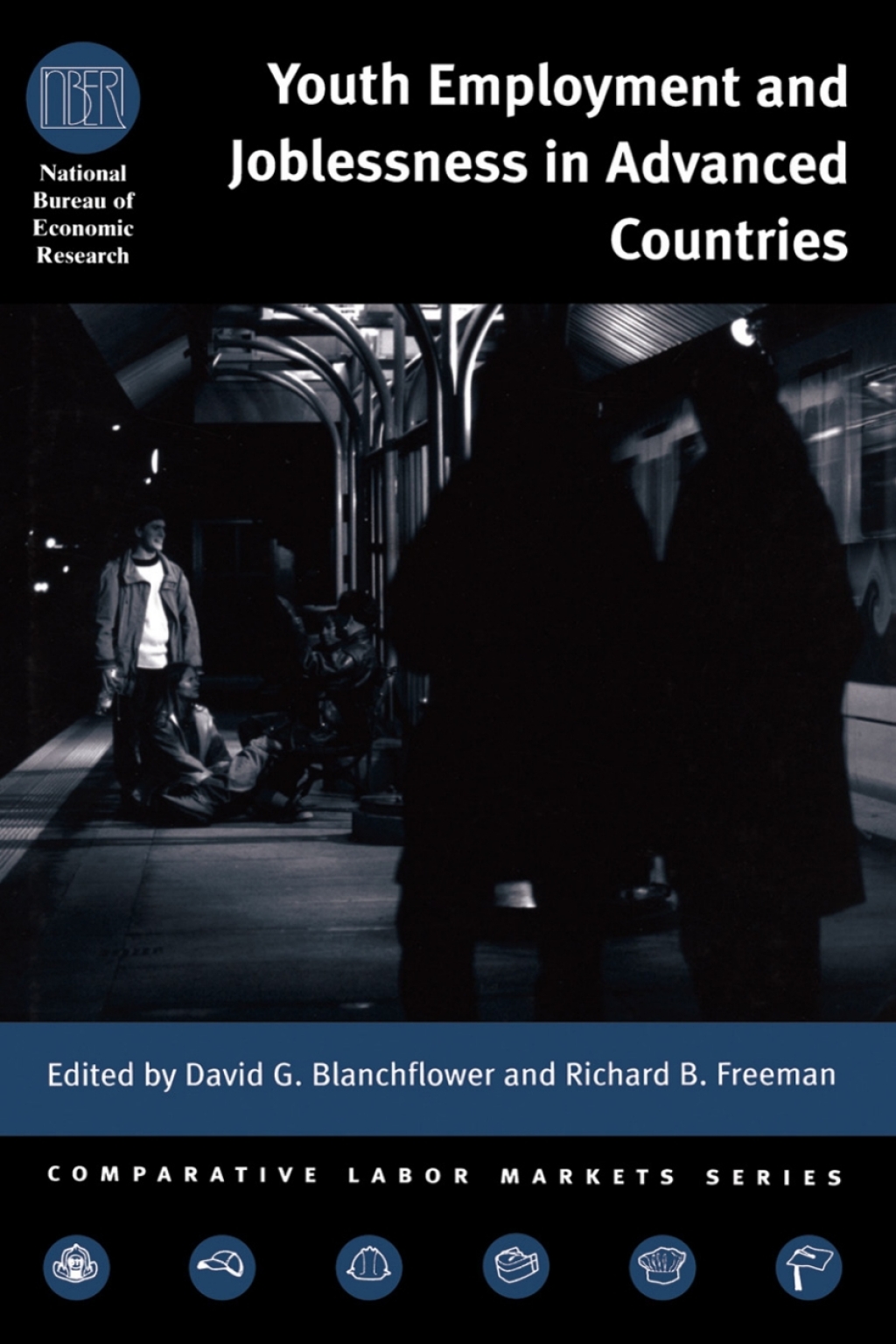 Youth Employment and Joblessness in Advanced Countries 1st Edition