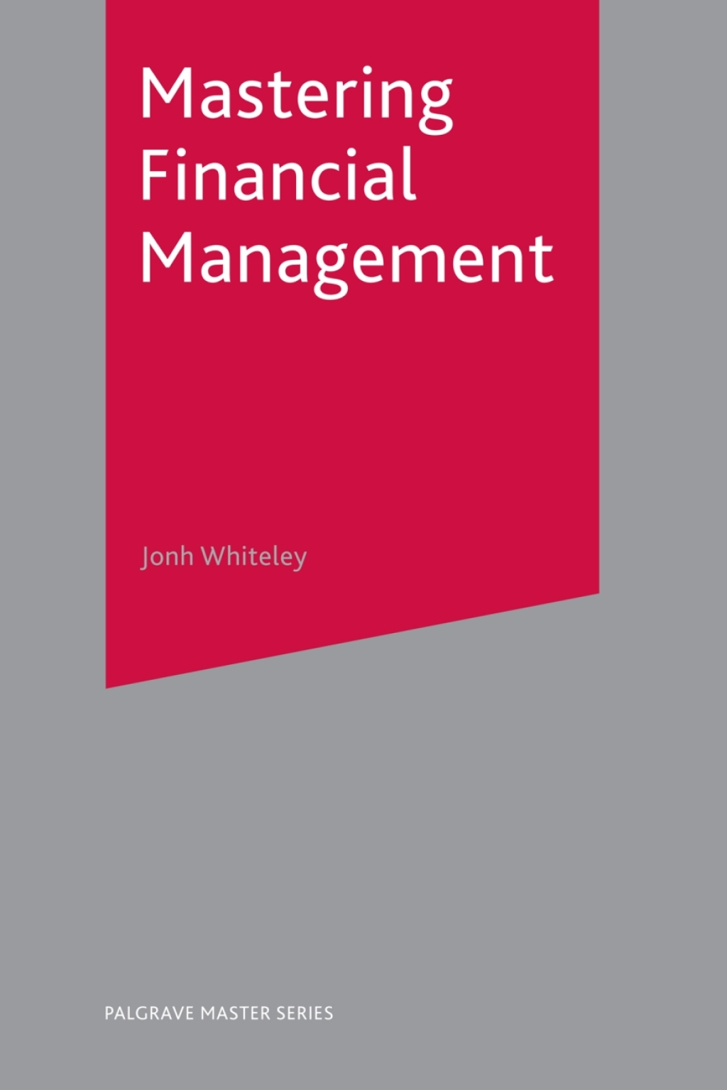 Mastering Financial Management 1st Edition