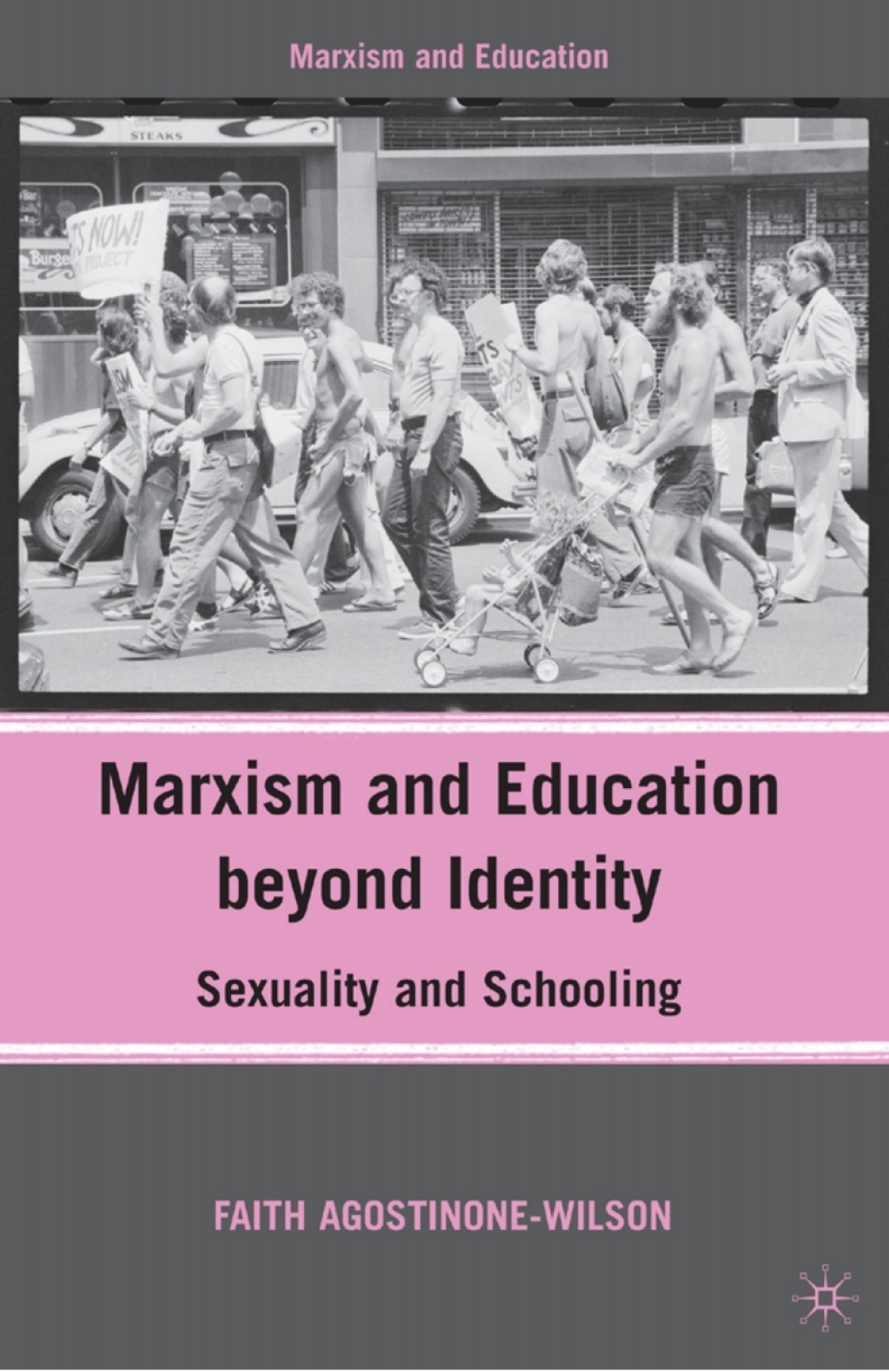Marxism and Education beyond Identity Sexuality and Schooling 