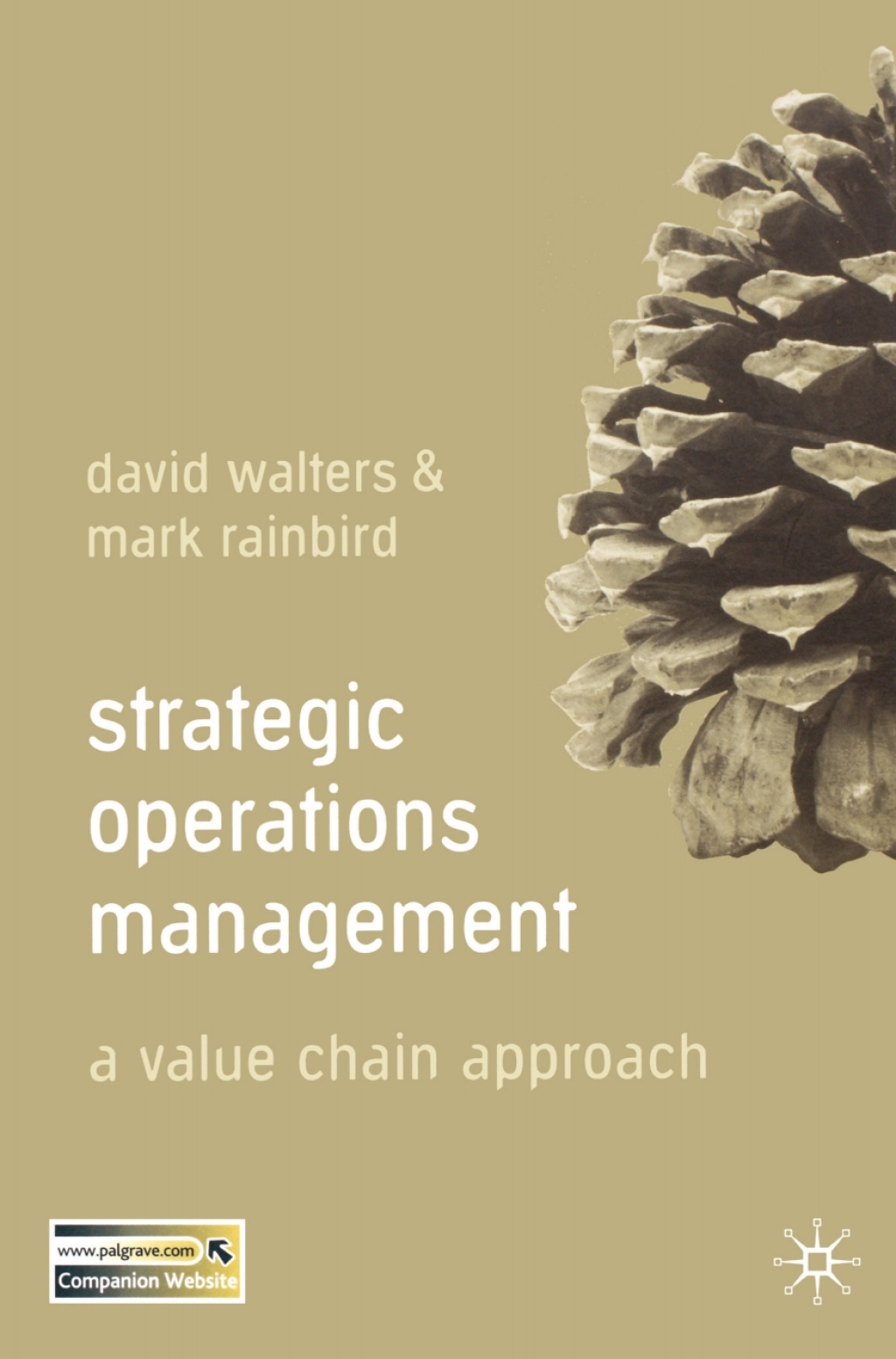 Strategic Operations Management A Value Chain Approach 1st Edition