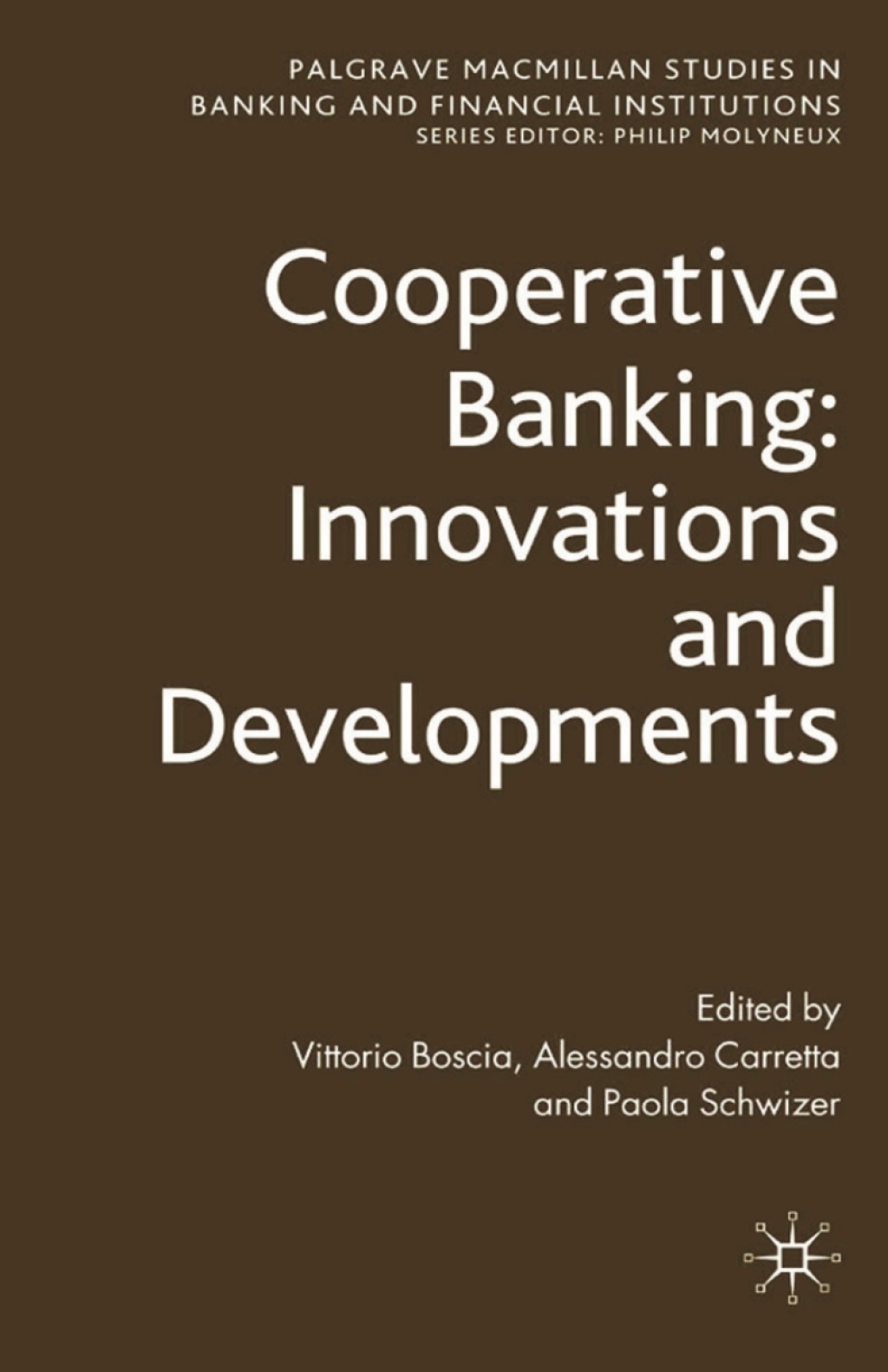 Cooperative Banking: Innovations and Developments 