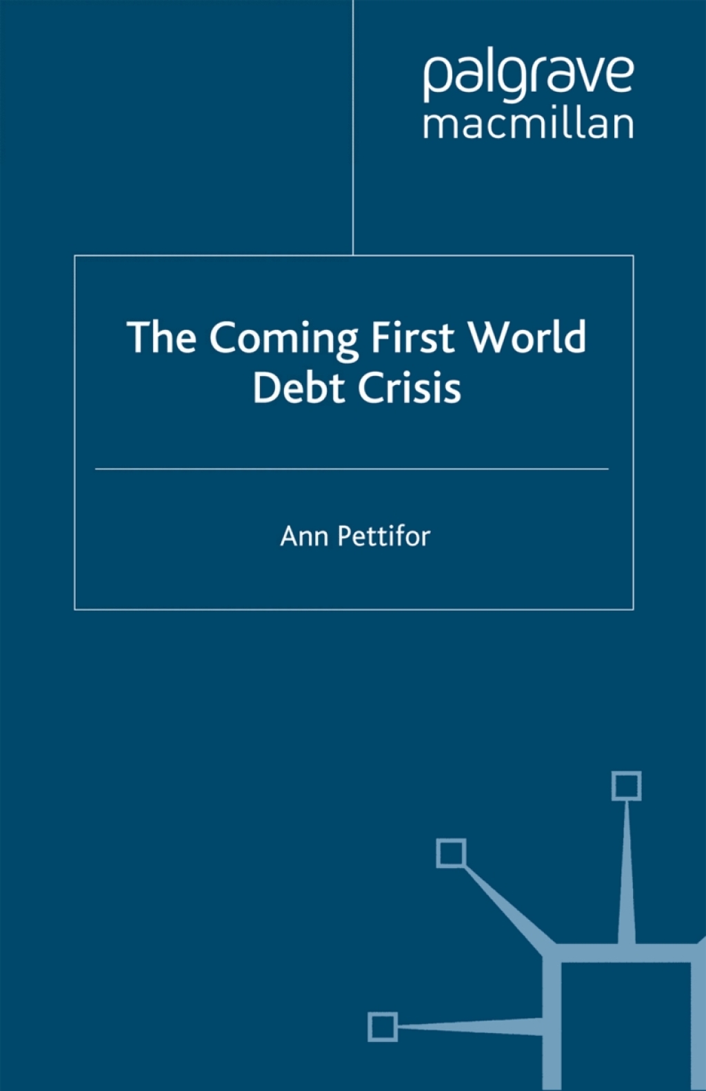 The Coming First World Debt Crisis 