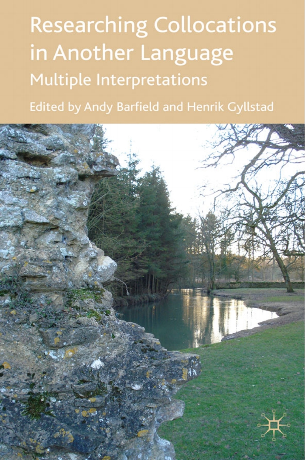 Researching Collocations in Another Language Multiple Interpretations 