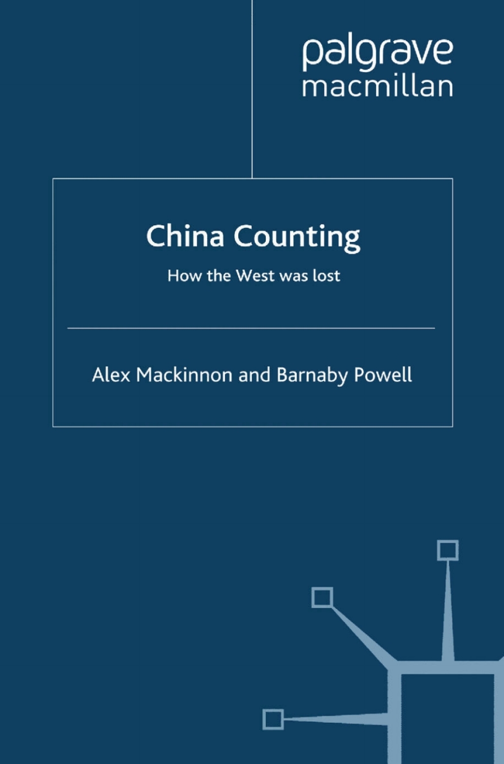 China Counting How the West Was Lost 