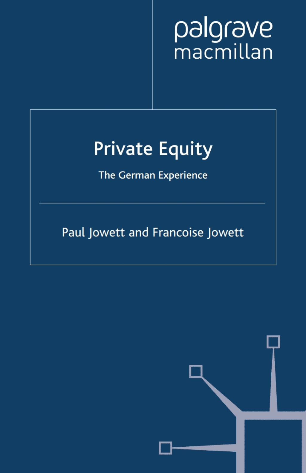 Private Equity The German Experience 