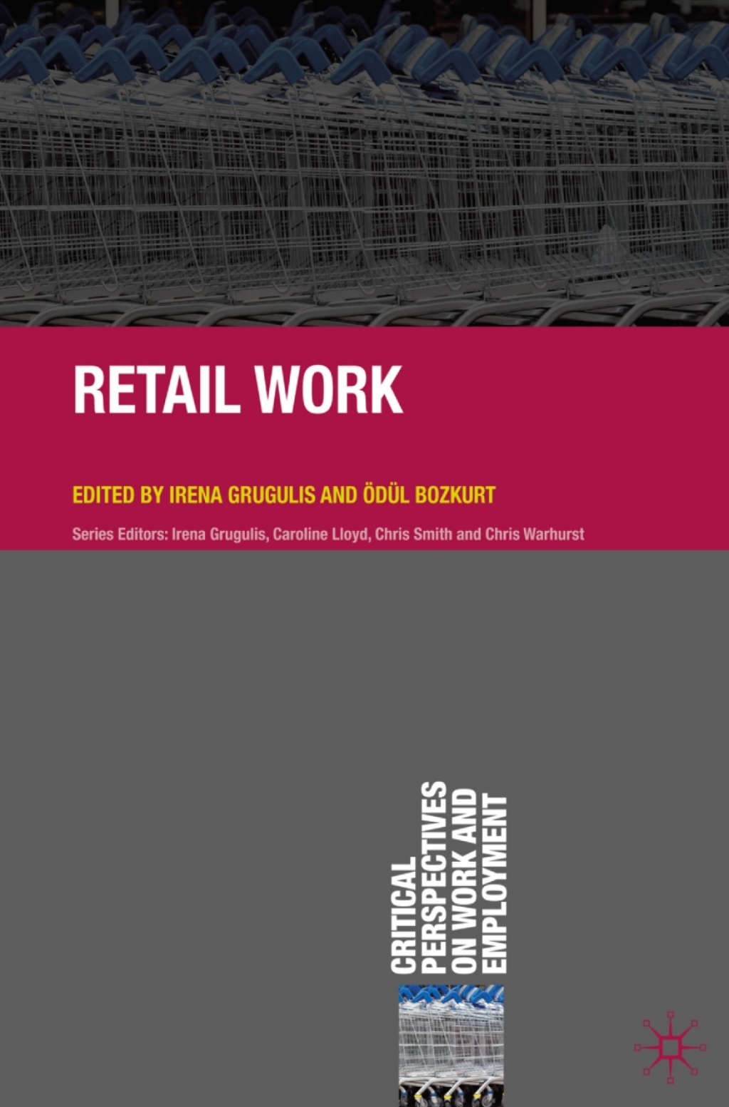 Retail Work 1st Edition