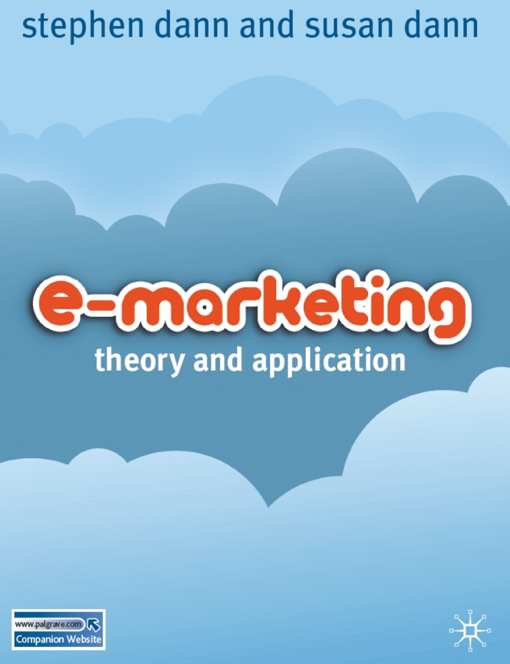 E-Marketing Theory and Application 1st Edition