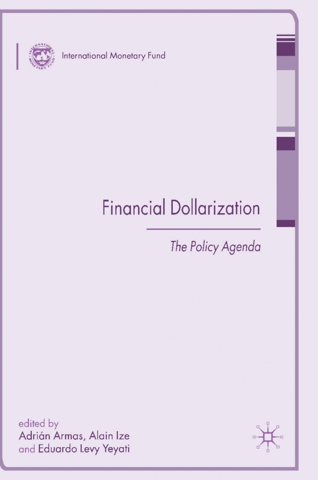 Financial Dollarization The Policy Agenda 