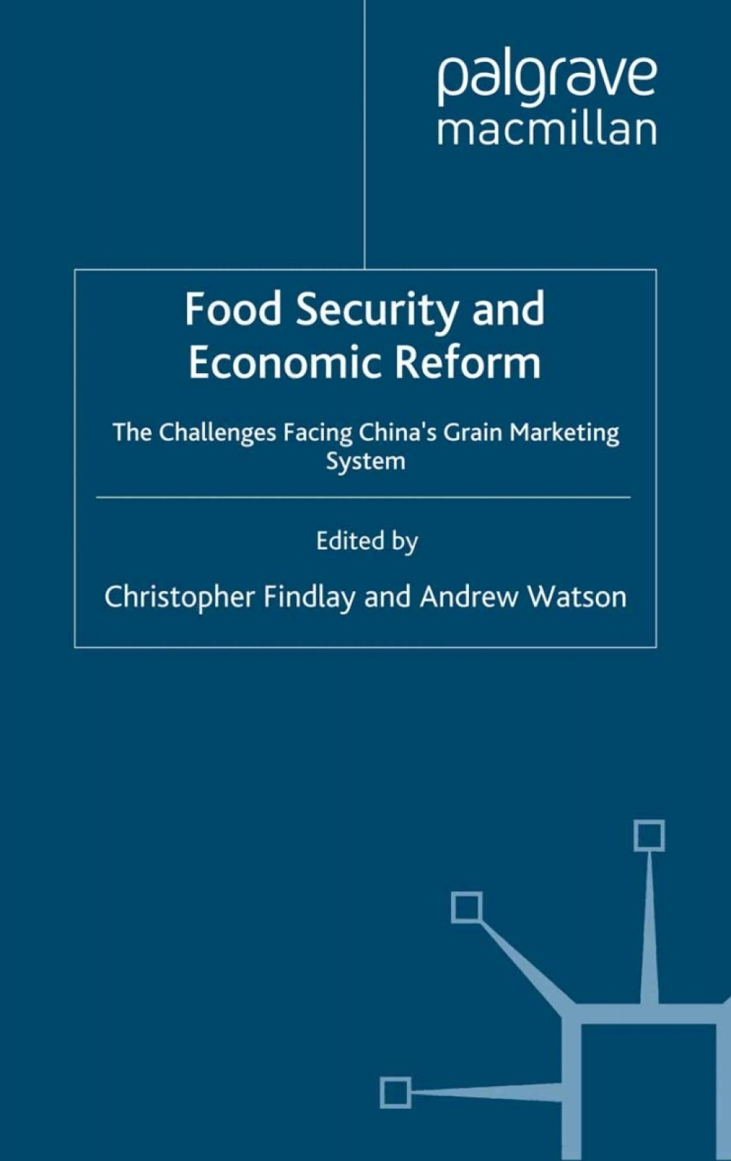 Food Security and Economic Reform The Challenges Facing ChinaÃ¢â‚¬Å¡Ãƒâ€žÃƒÂ¶Ã¢Ë†Å¡Ãƒâ€˜Ã¢Ë†Å¡Ã‚Â¥s Grain Marketing System 