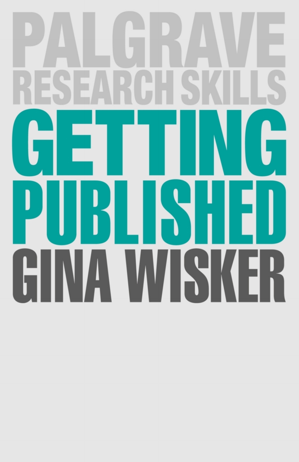 Getting Published Academic Publishing Success 1st Edition