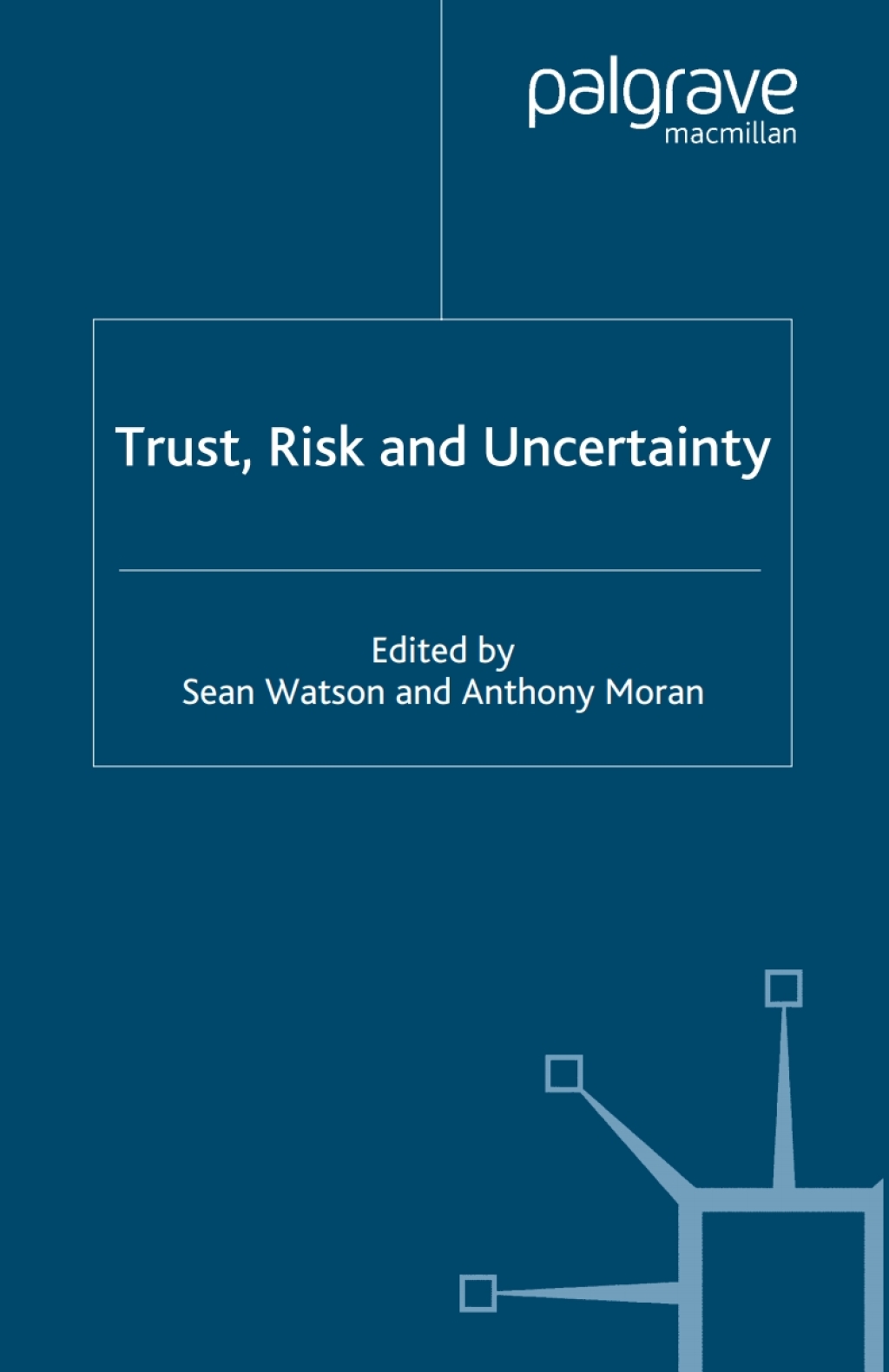 Trust, Risk and Uncertainty 