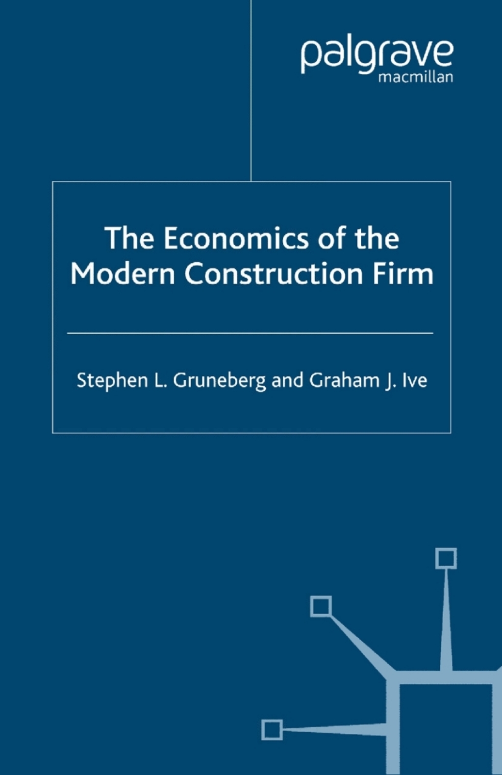 The Economics of the Modern Construction Firm 