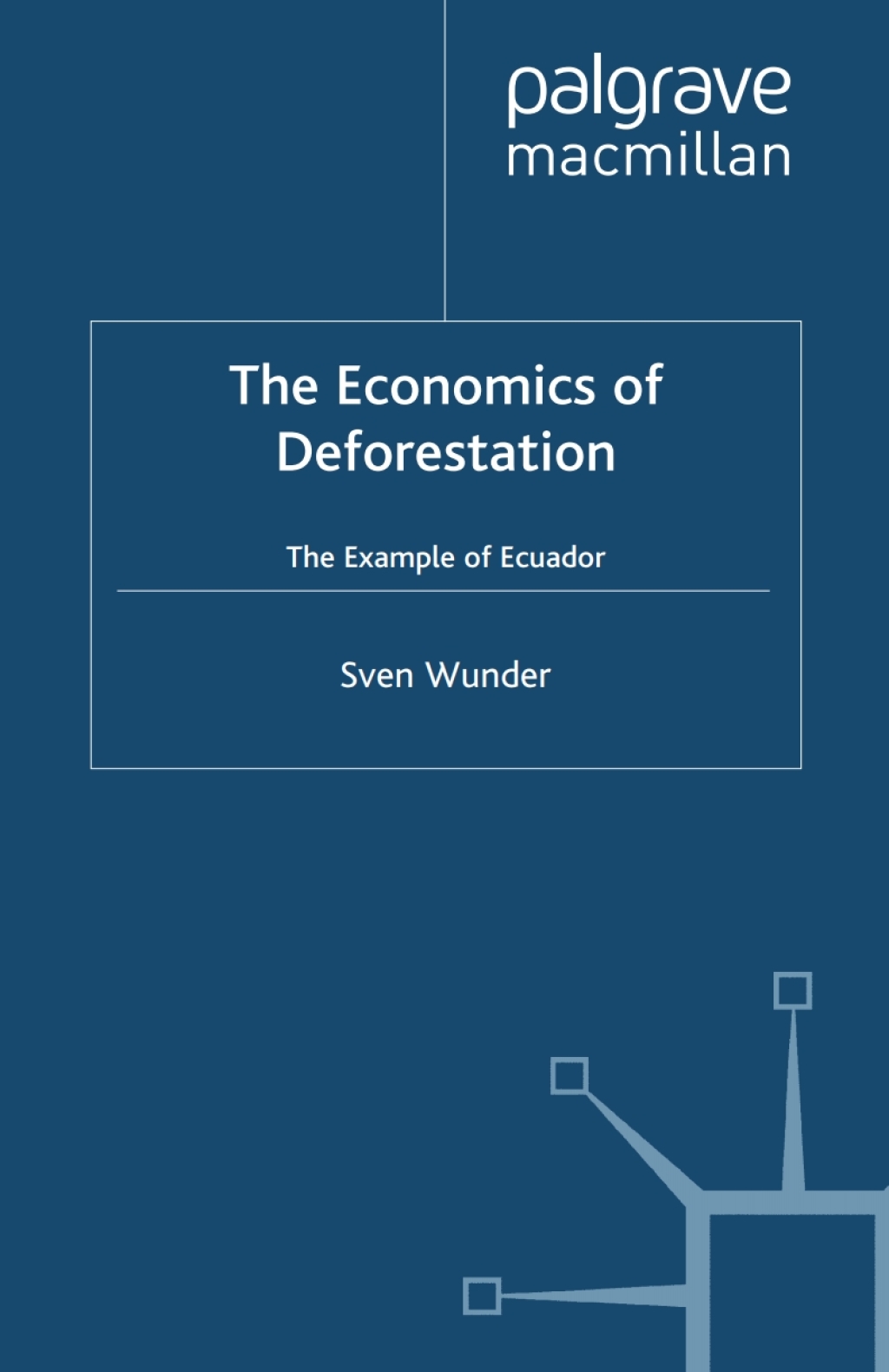 Economics of Deforestation The Example of Ecuador 