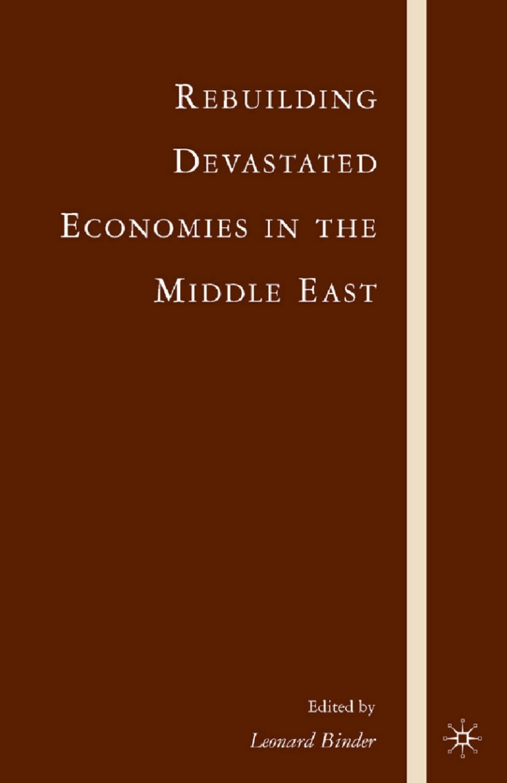 Rebuilding Devastated Economies in the Middle East 