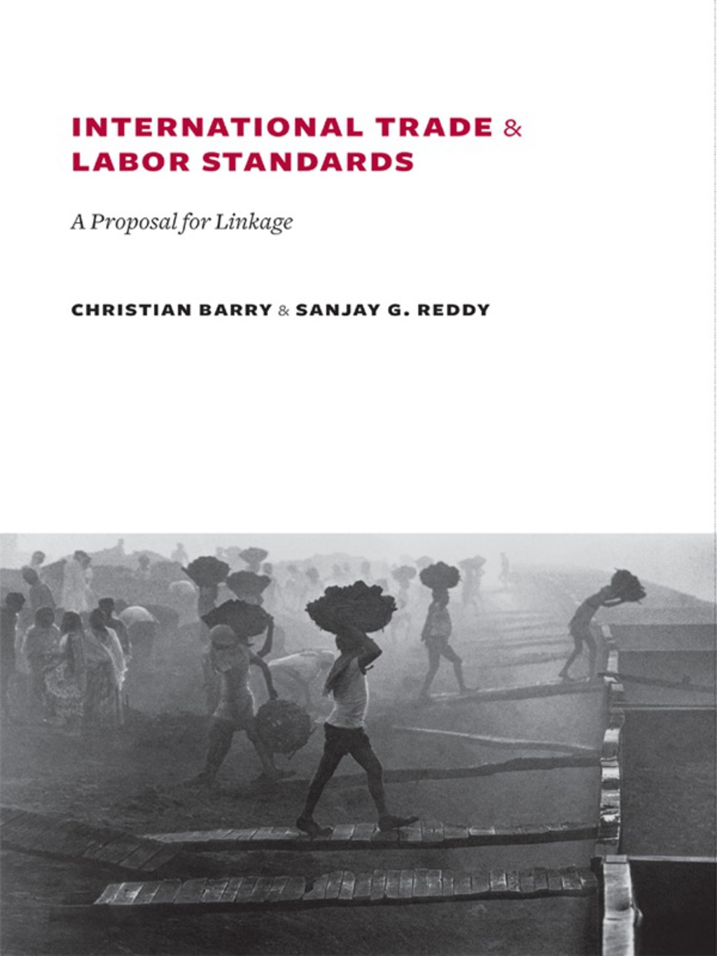 International Trade and Labor Standards A Proposal for Linkage 
