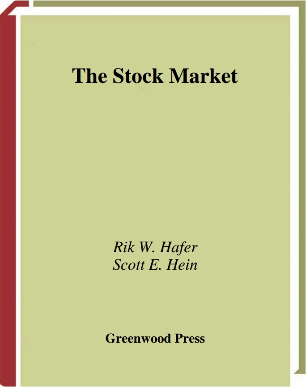 The Stock Market 1st Edition