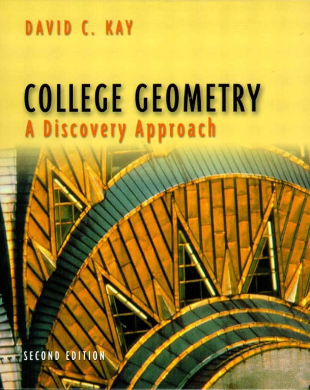 College Geometry: A Discovery Approach 2nd Edition