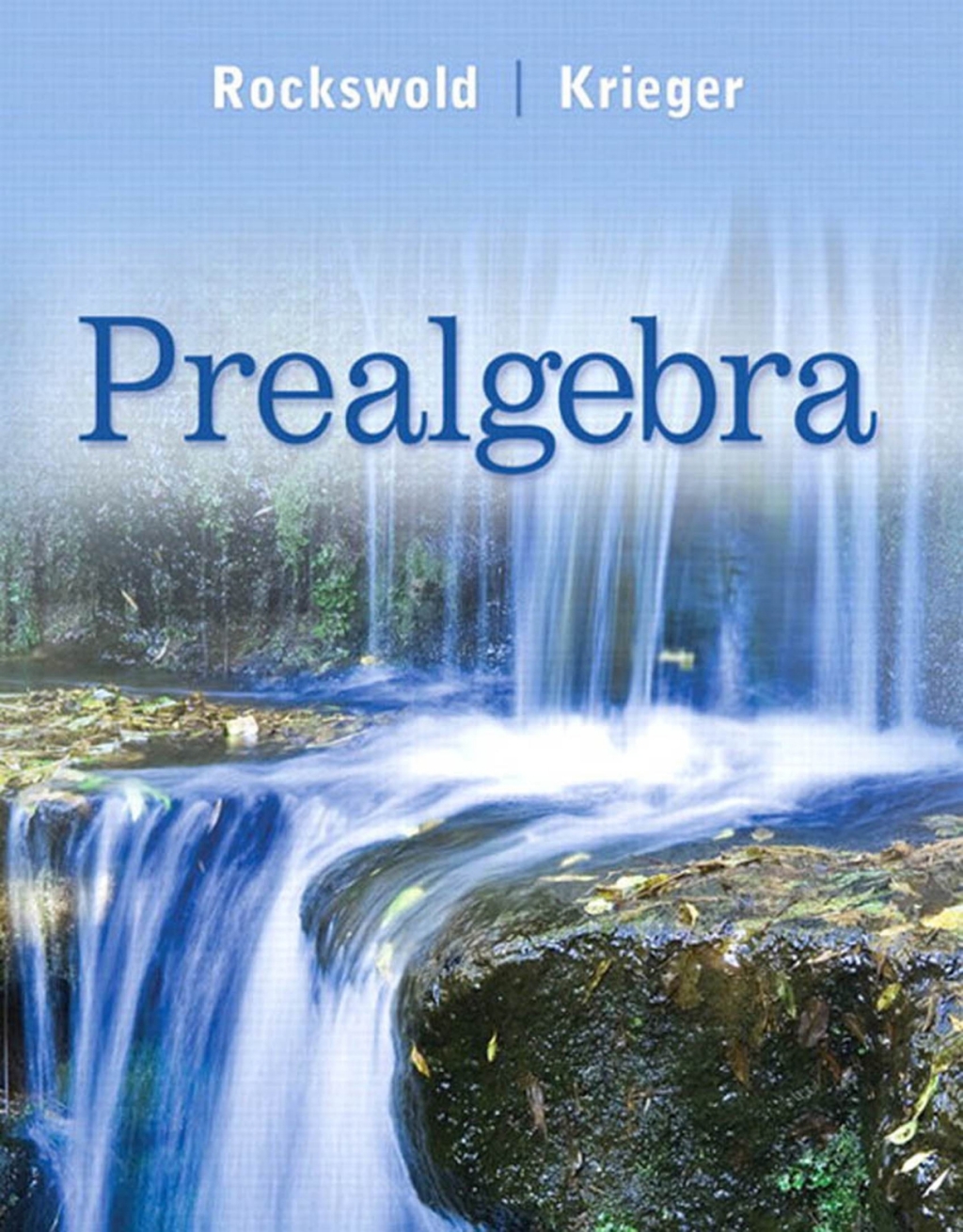Prealgebra 1st Edition