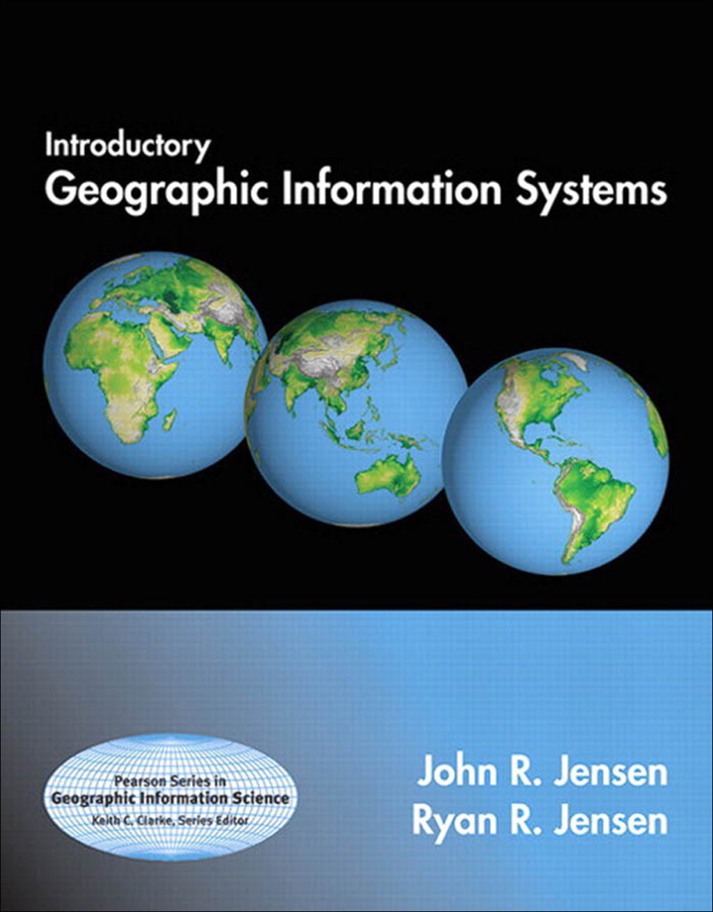 Introductory Geographic Information Systems 1st Edition