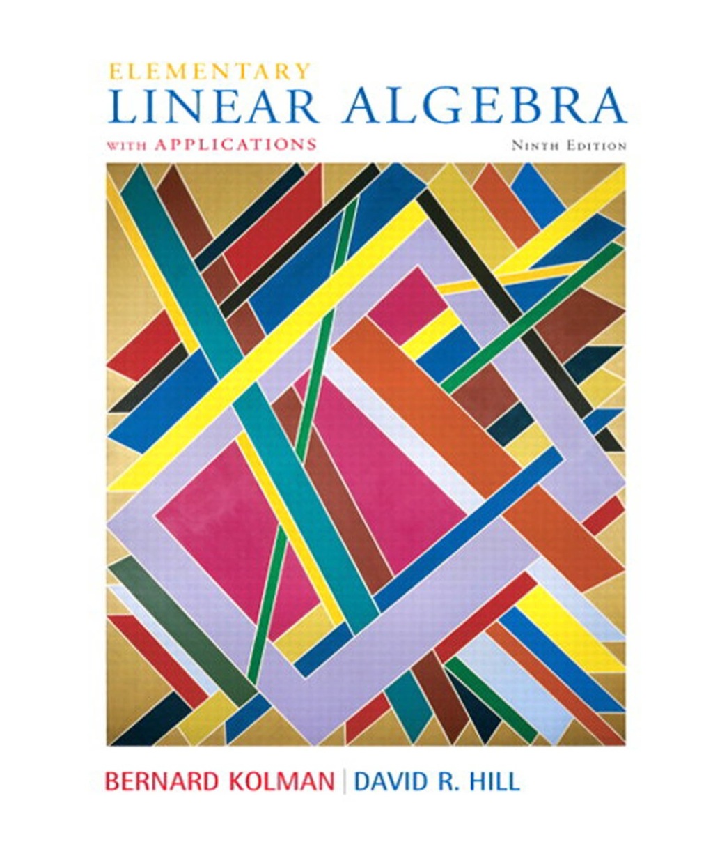 Elementary Linear Algebra with Applications 9th Edition